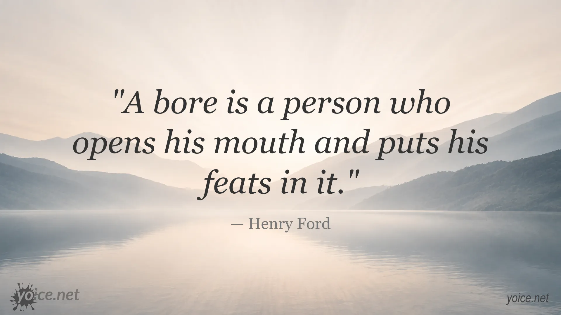 A Bore and His Feats quote by Henry Ford