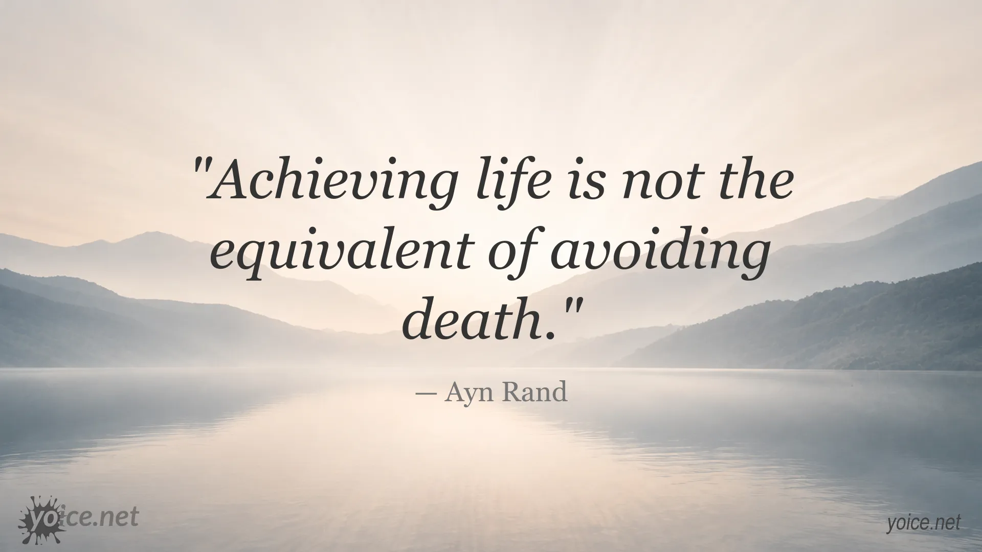 Ayn Rand quote image about achieving life