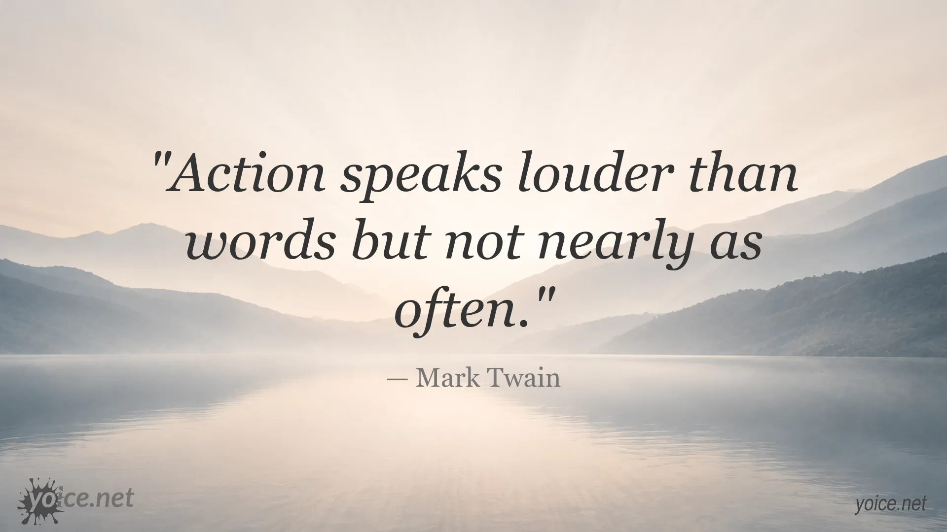 Inspirational Mark Twain quote image about the power of actions over words