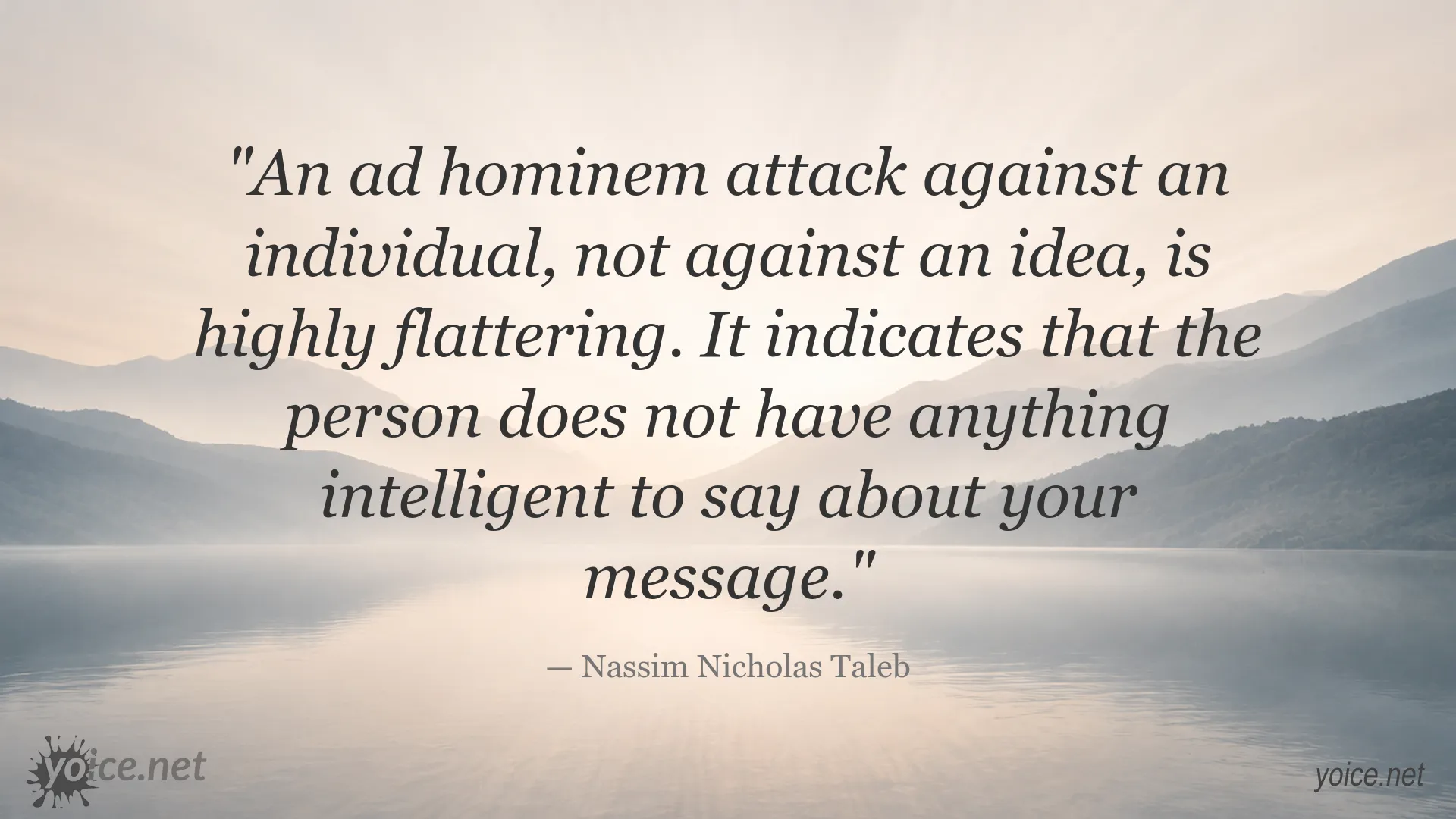 Nassim Nicholas Taleb quote image about ad hominem attacks and arguments