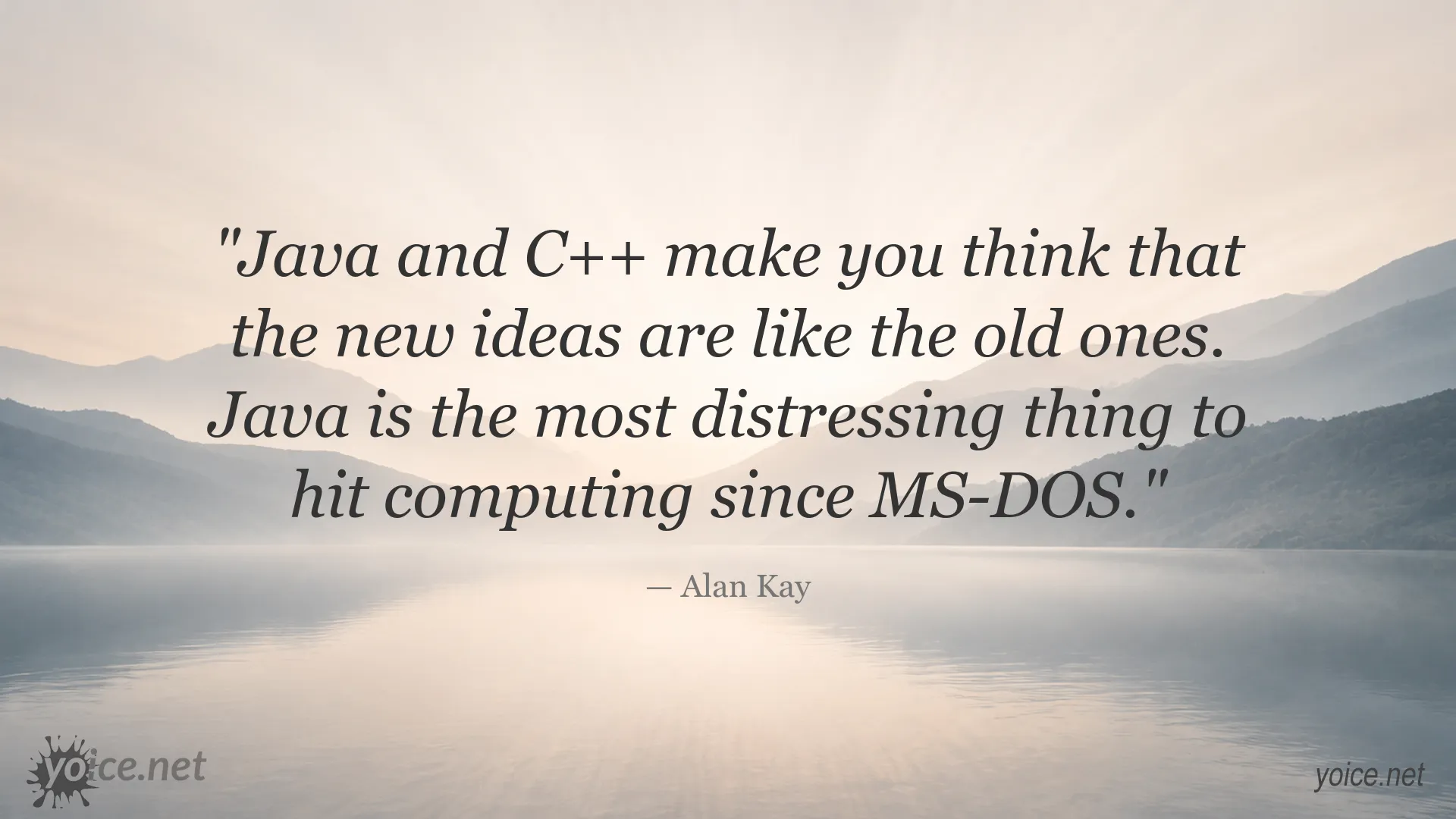 Alan Kay quote about Java, C++ and the importance of new ideas