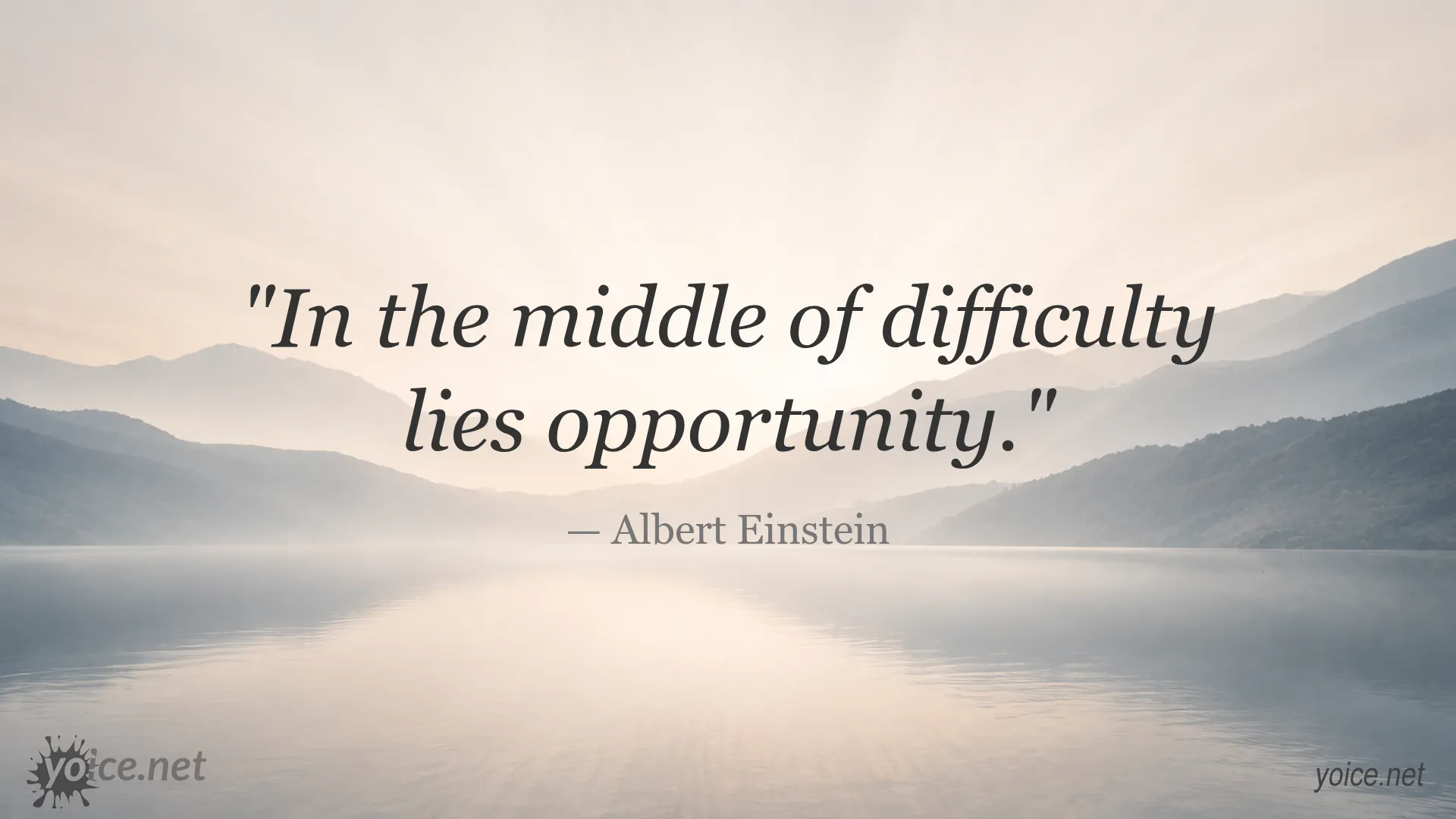 Inspirational quote by Albert Einstein about opportunity in difficulty