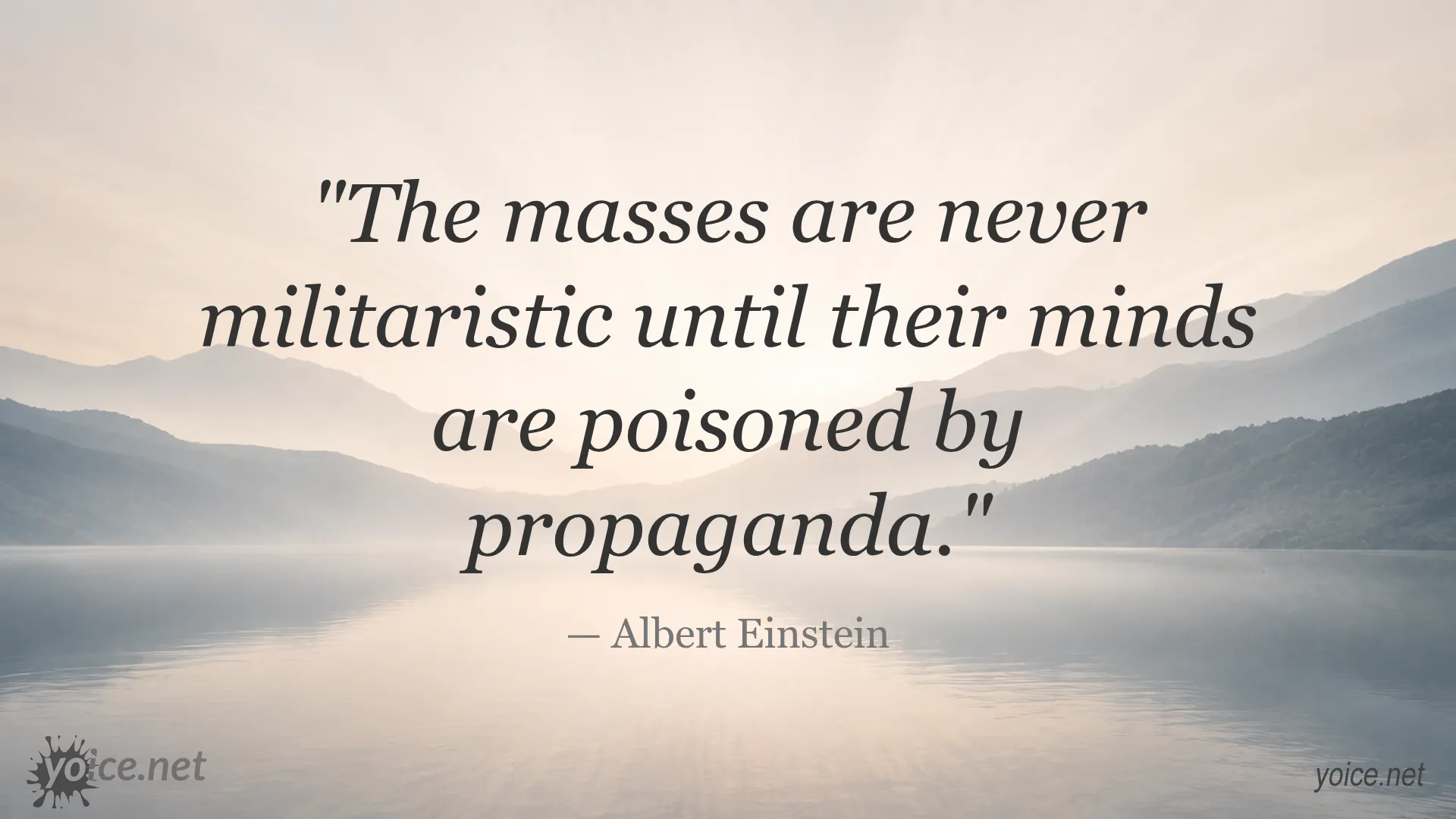 Albert Einstein quote about the masses and propaganda related to war