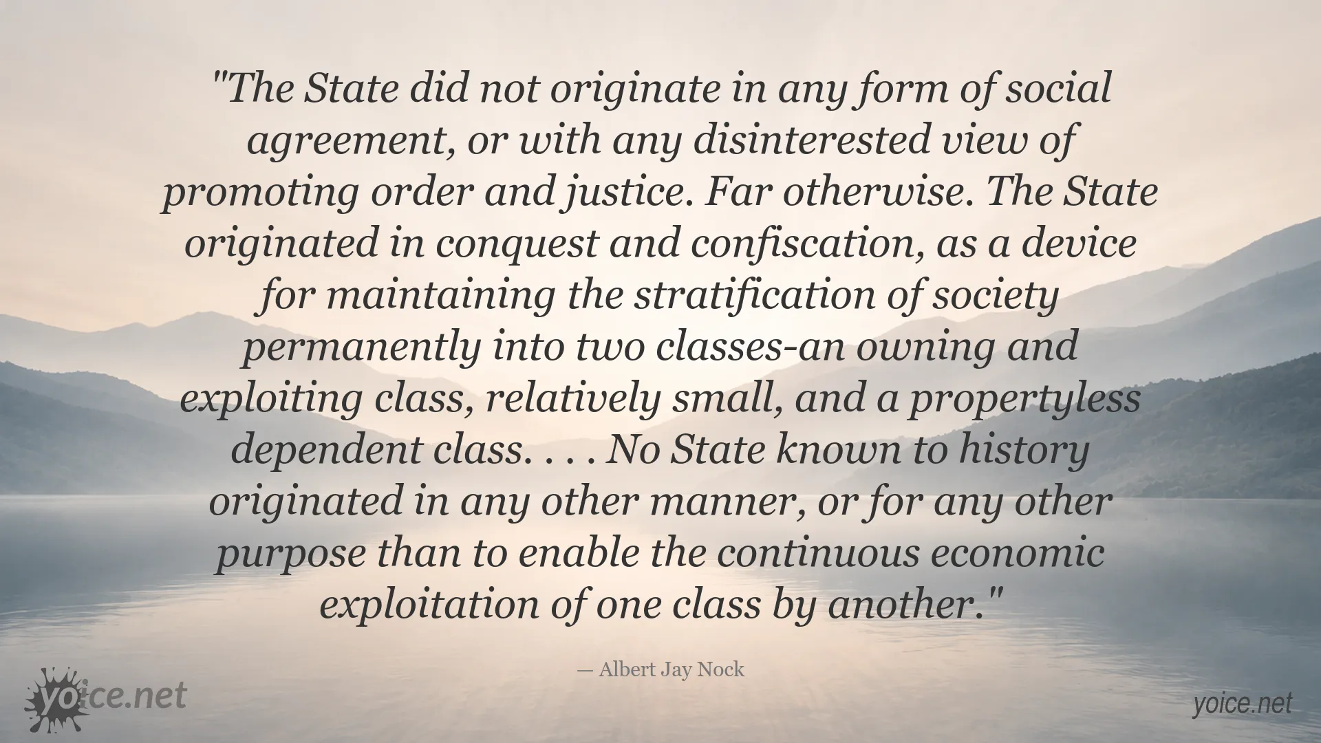 Albert Jay Nock quote about the origin of the state through conquest and economic exploitation