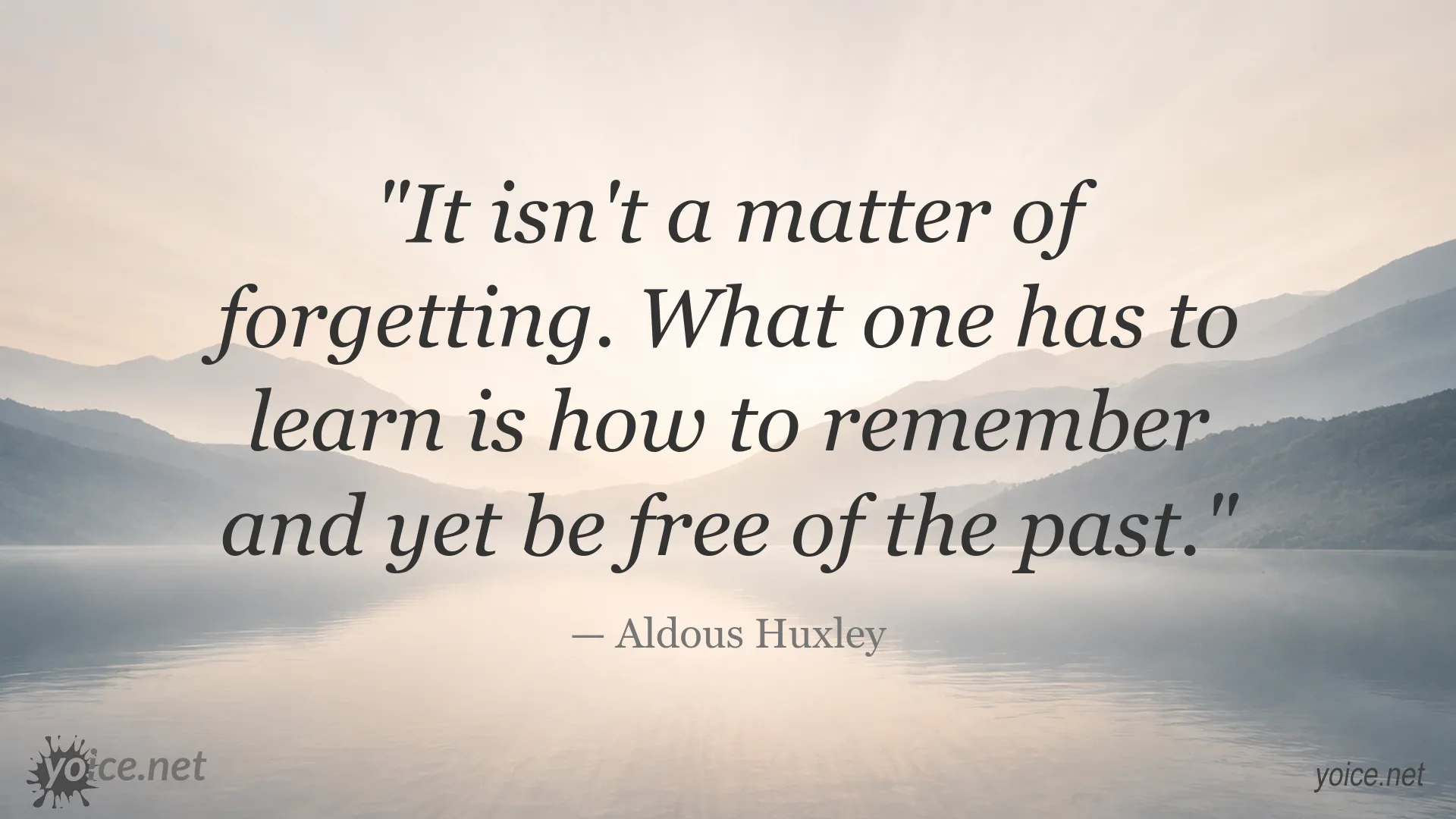Aldous Huxley quote image about memory and freedom