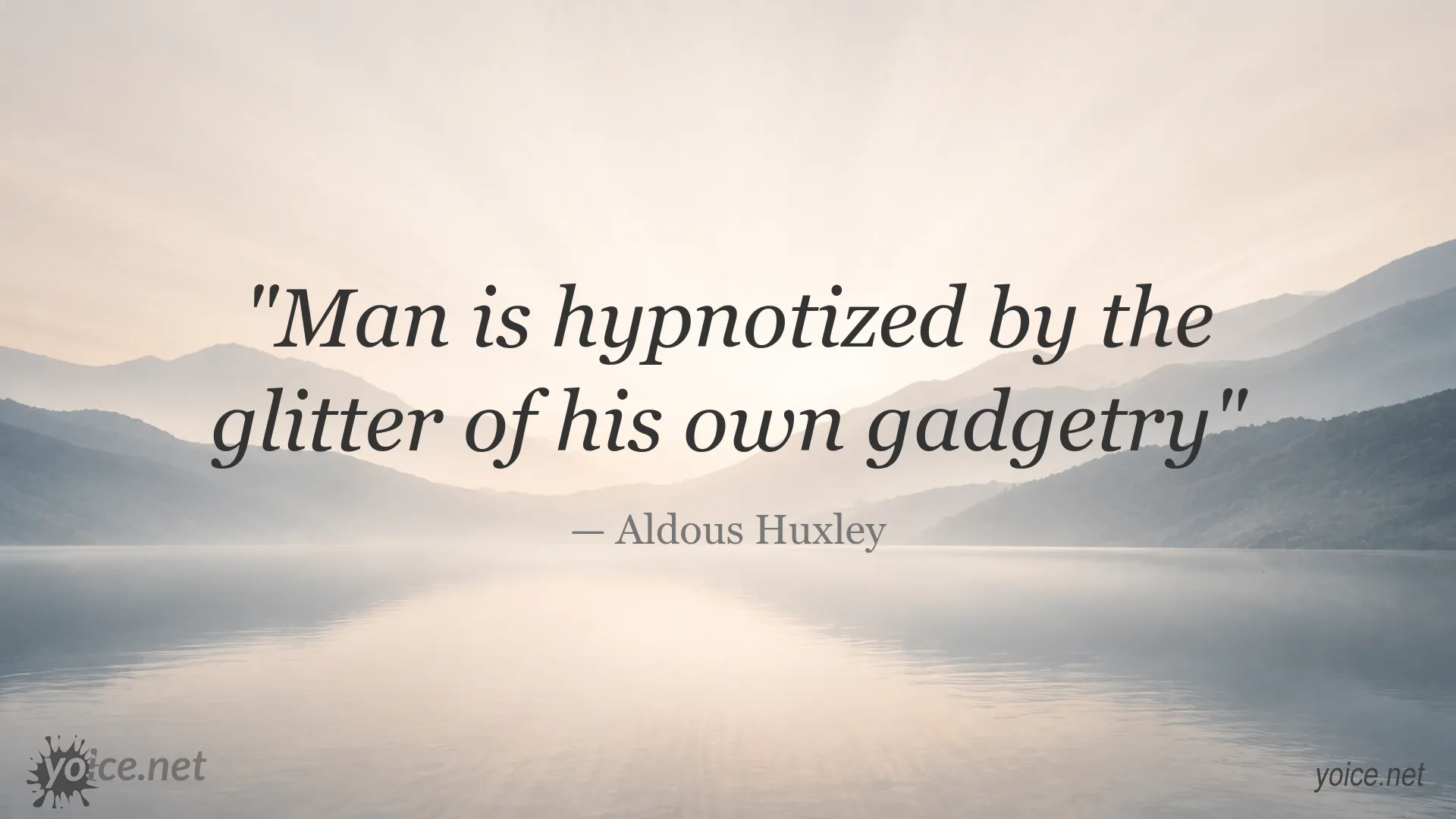 Inspirational quote image featuring Aldous Huxley