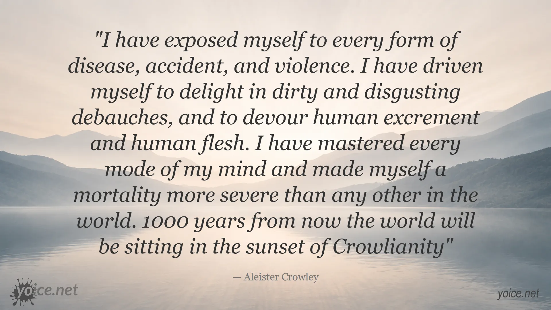Provocative quote about life and mortality by Aleister Crowley