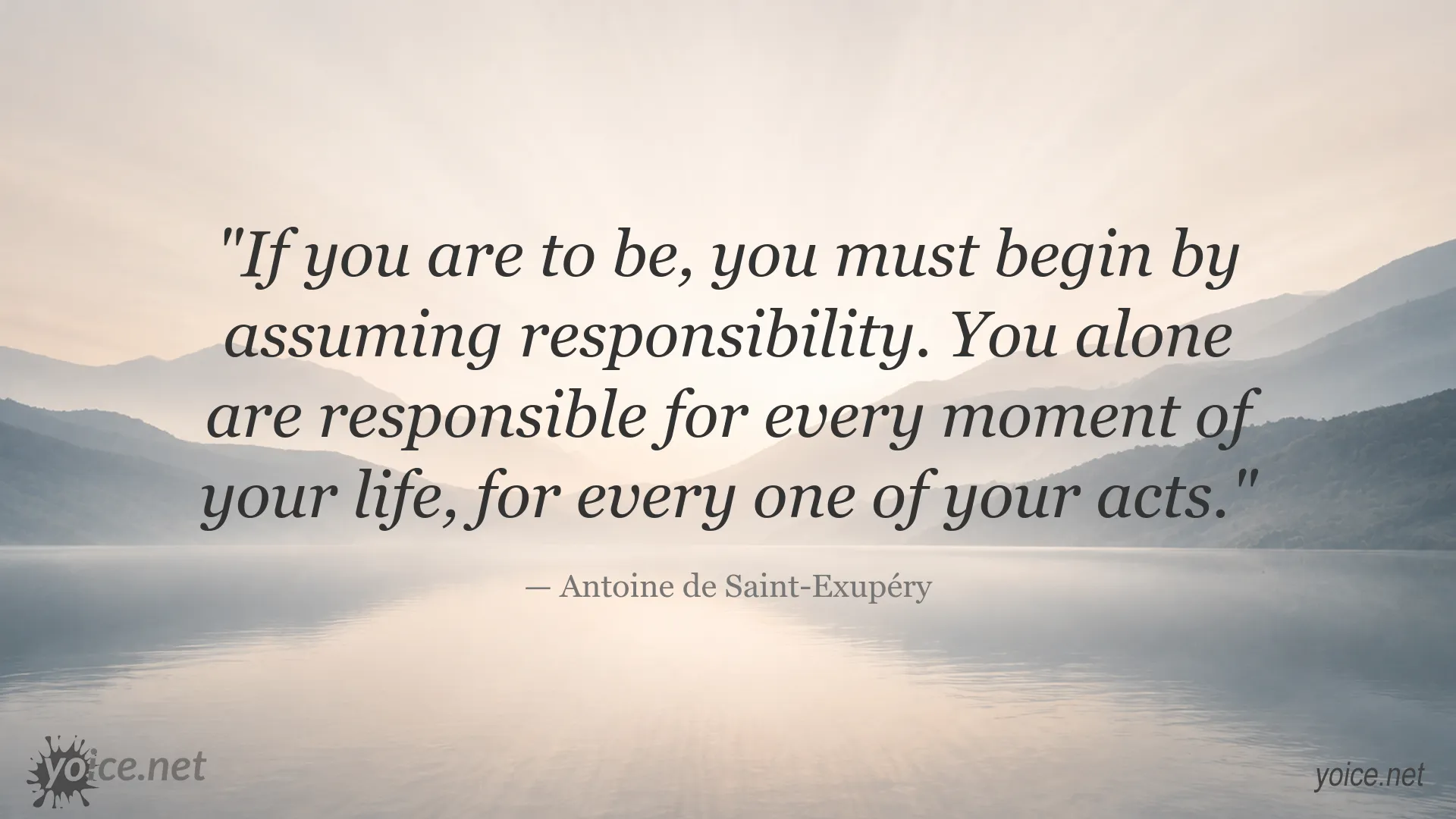 Inspirational responsibility quote by Antoine de Saint-Exupéry