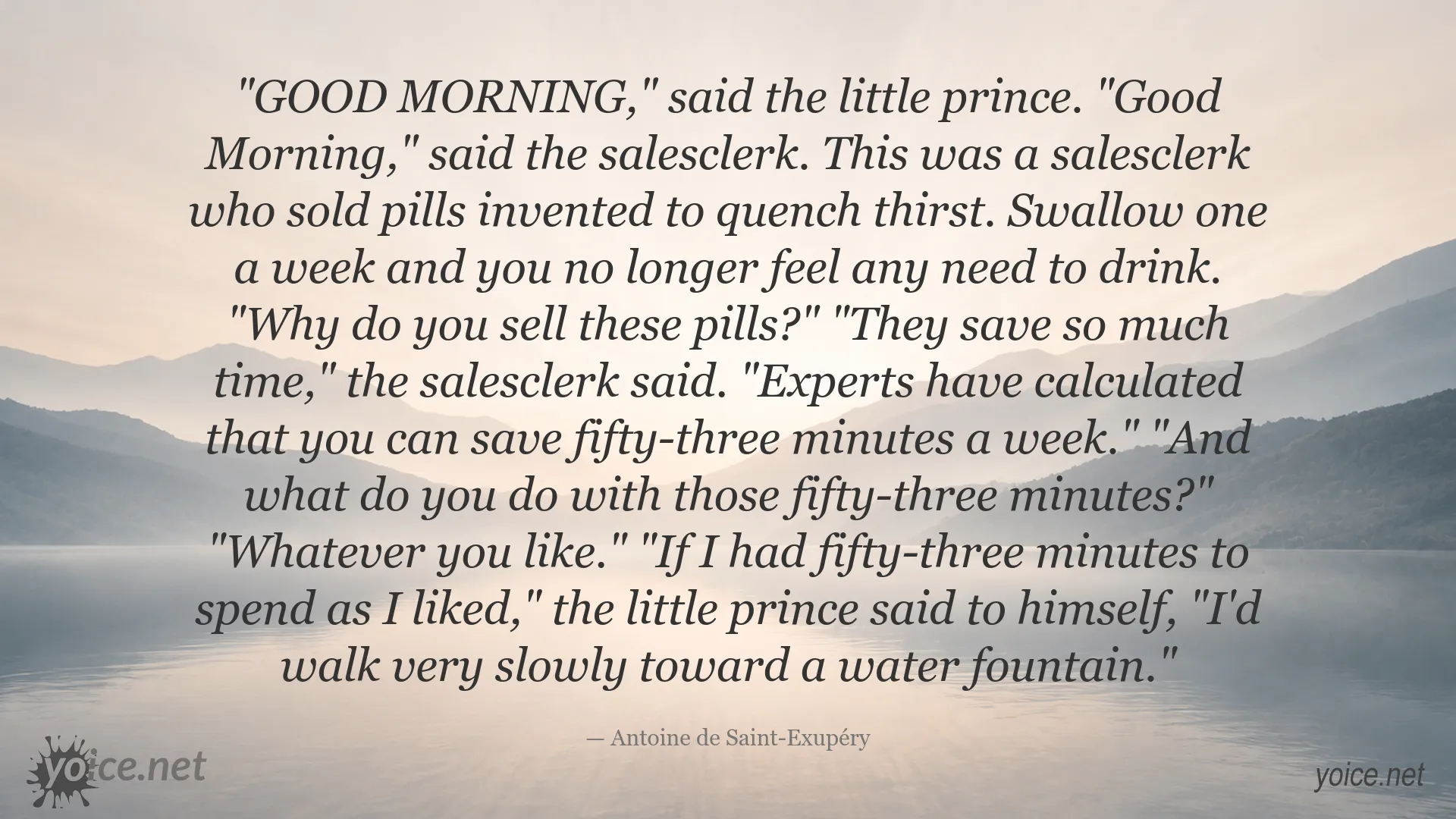 Quote image featuring Antoine de Saint-Exupéry on time and life