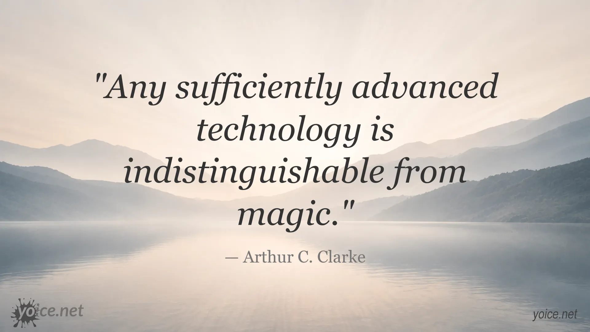 Inspirational technology and magic quote by Arthur C. Clarke