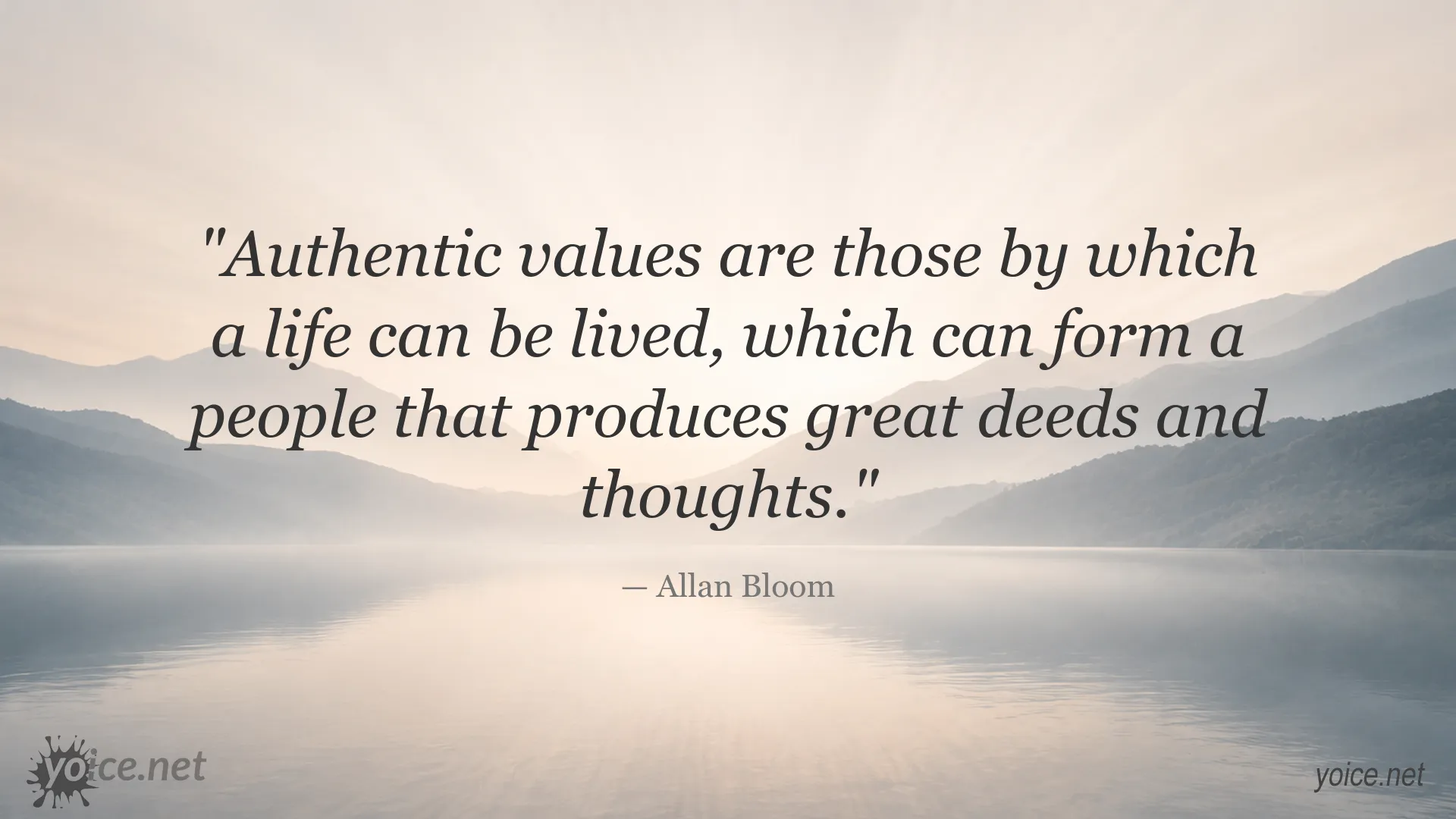 Authentic Values quote image featuring Allan Bloom
