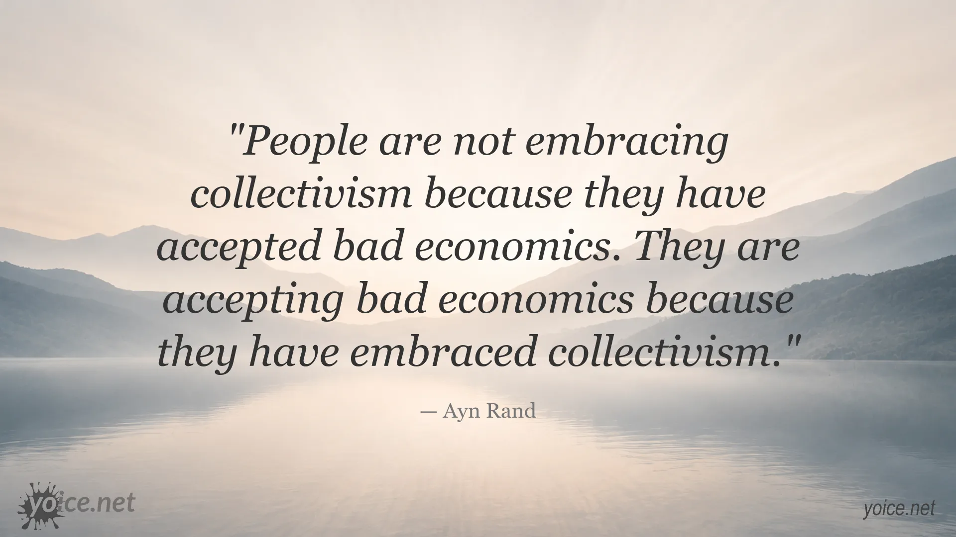 Ayn Rand quote about collectivism and economics