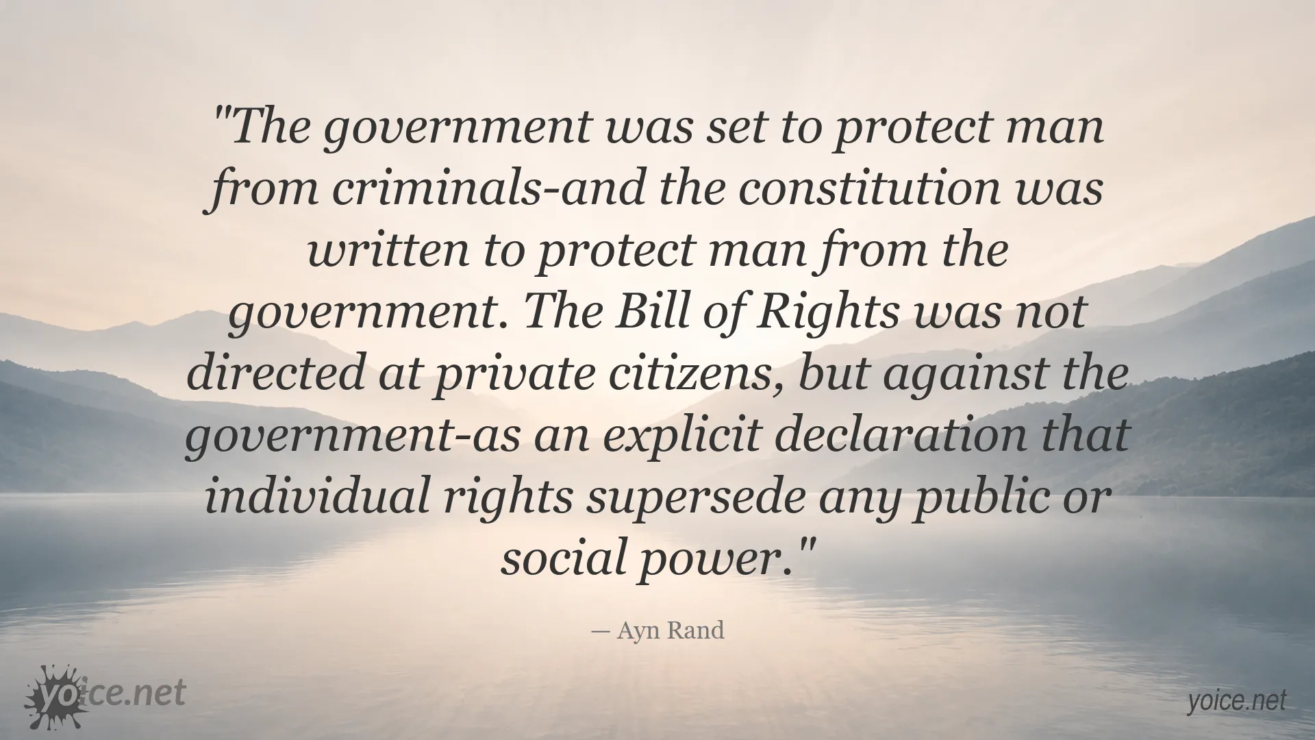 Ayn Rand quote about government, the Constitution, and individual rights