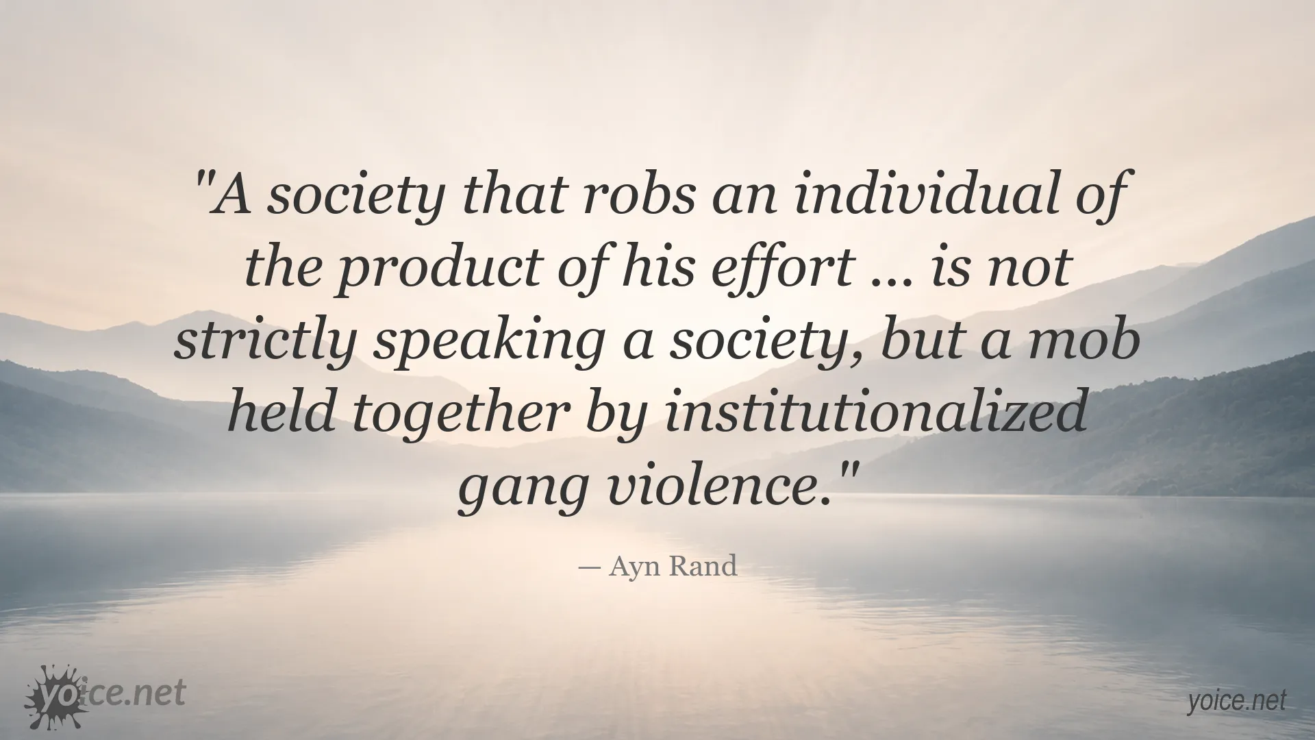 Ayn Rand quote about society and work
