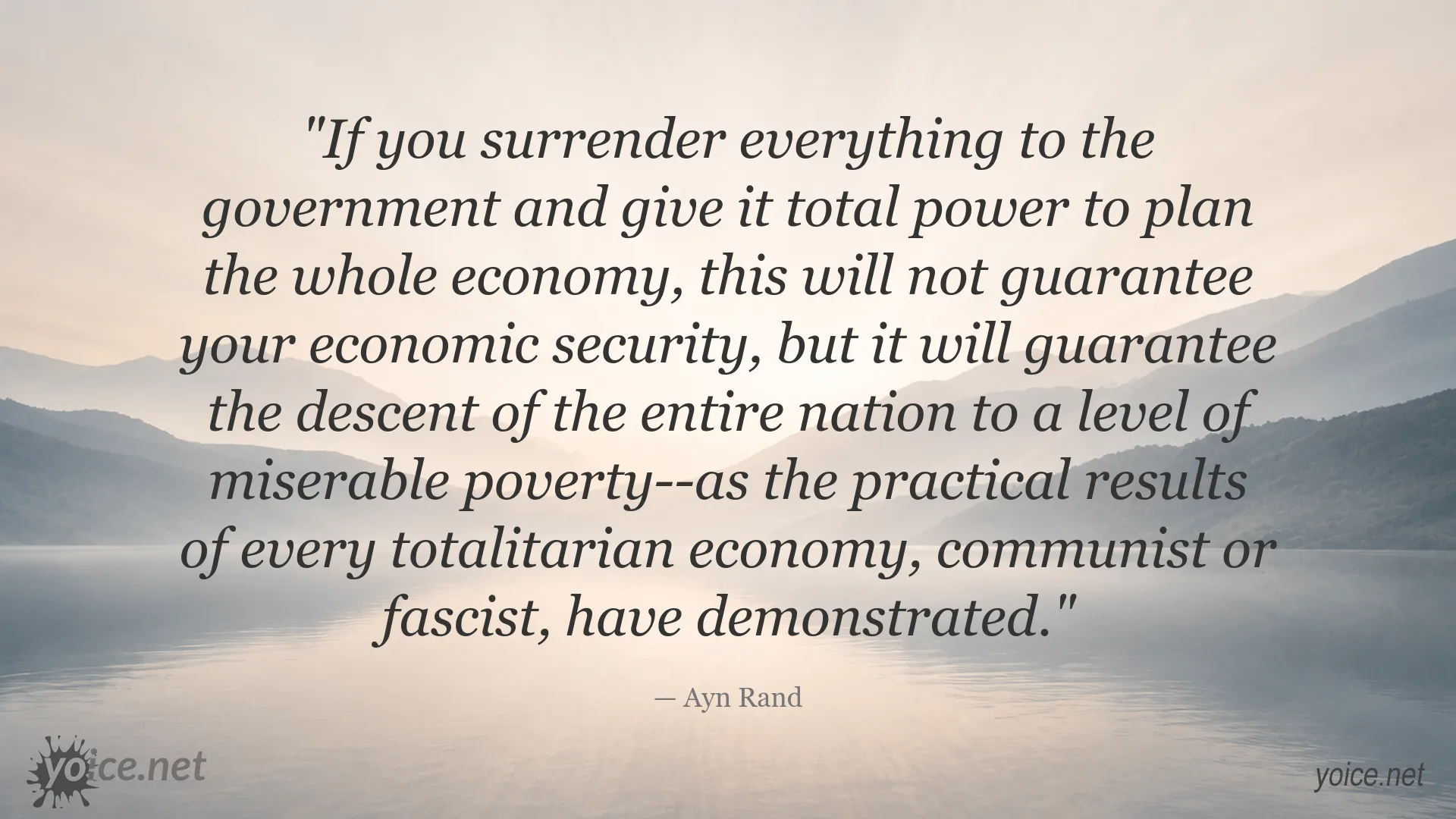 Ayn Rand quote about state control, economic security, and poverty