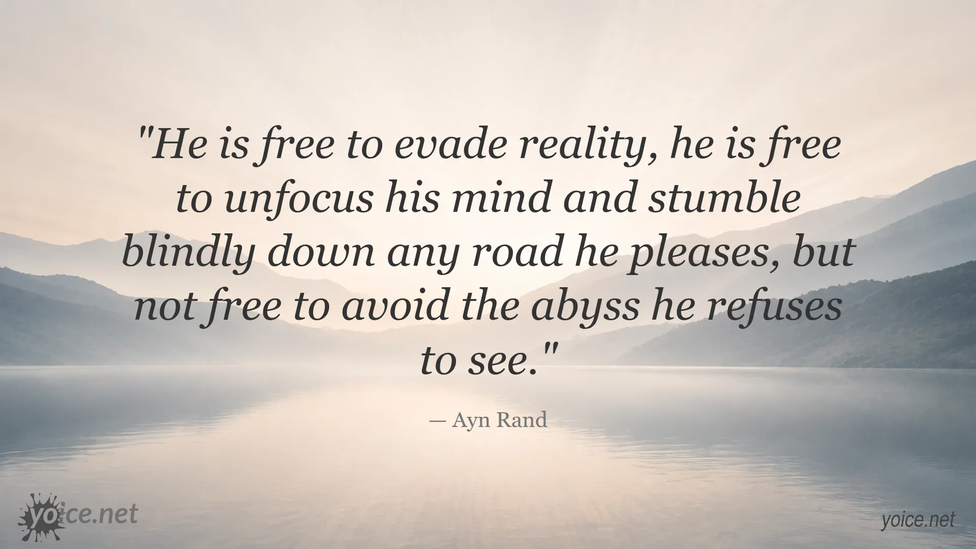 Quote by Ayn Rand about freedom and reality