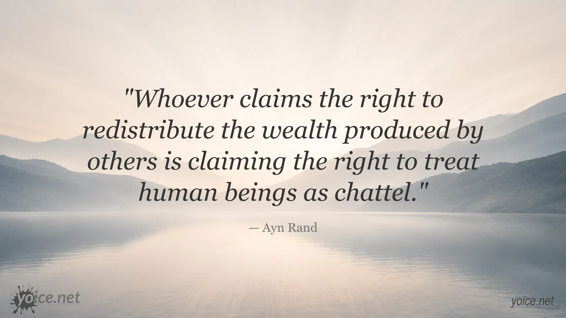 Ayn Rand quote image about wealth, property, and individual freedom
