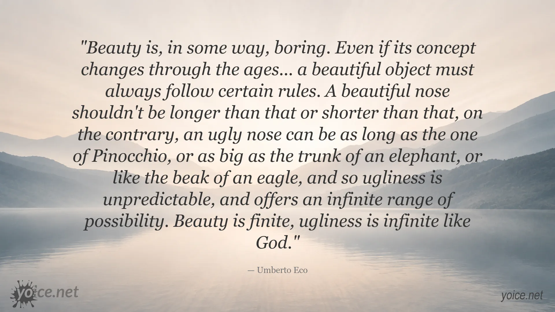 Inspirational Umberto Eco quote about beauty and ugliness