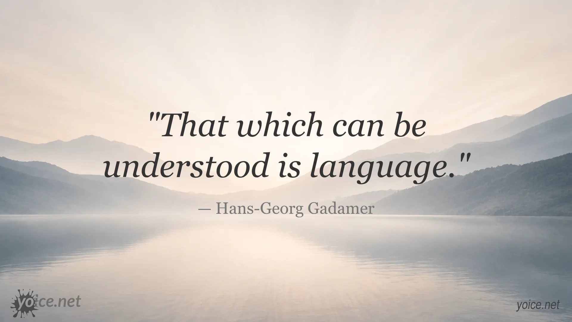 Quote about language by Hans-Georg Gadamer
