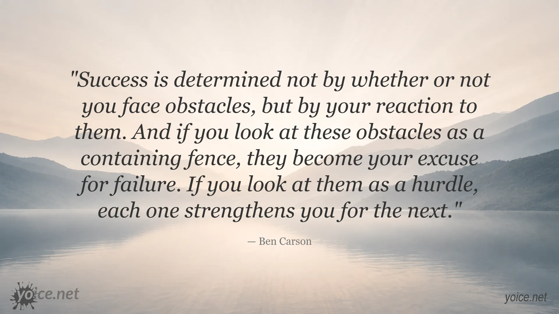 Inspirational Ben Carson quote about success, obstacles, and personal growth