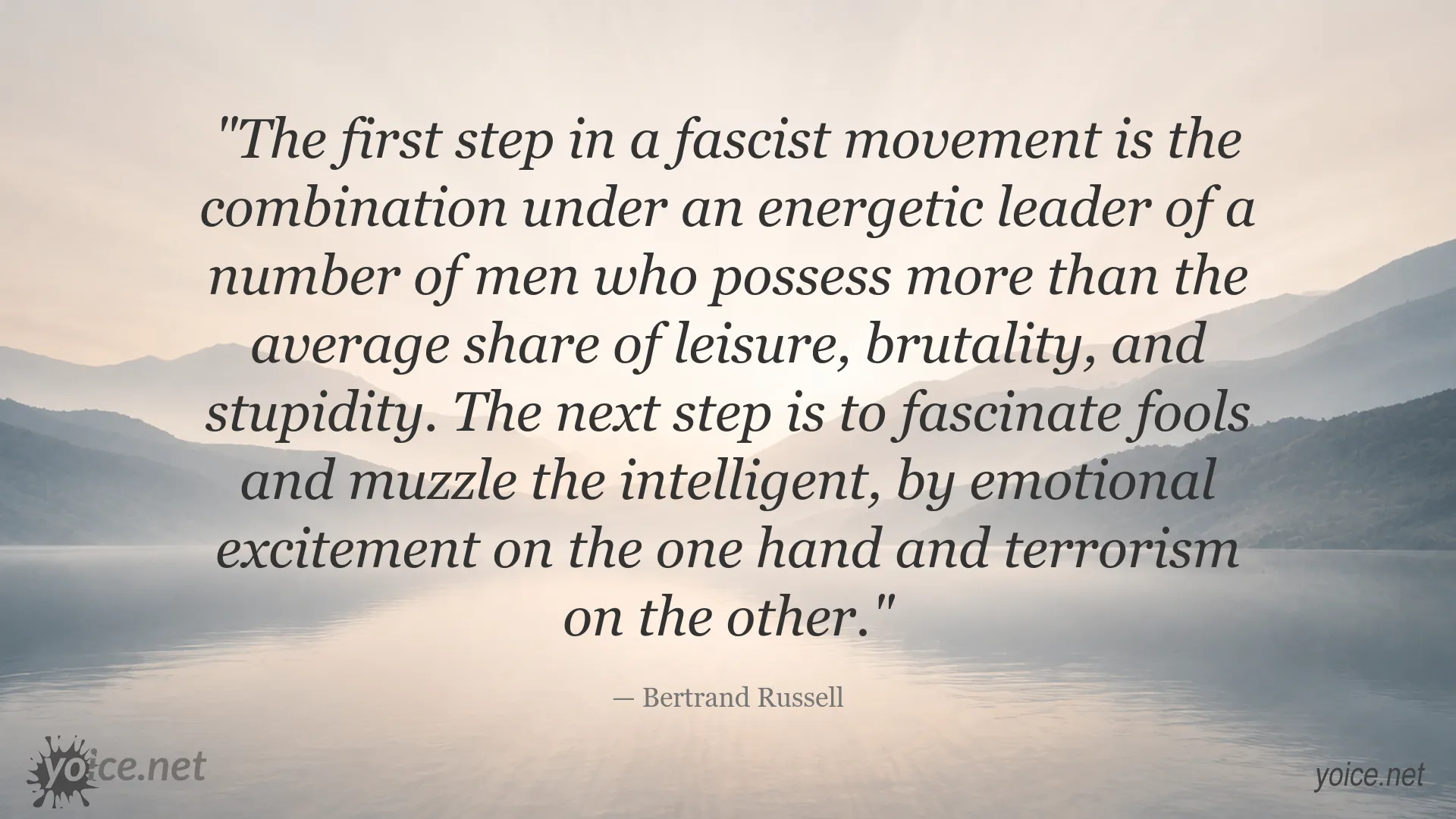 Bertrand Russell quote about fascism, leadership, emotional excitement, and terrorism