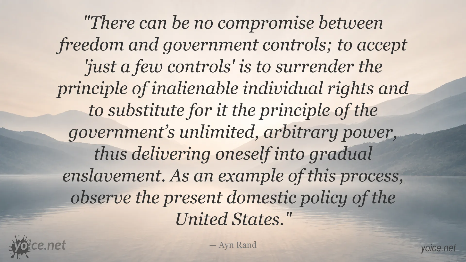 Ayn Rand quote about freedom, individual rights, and government control