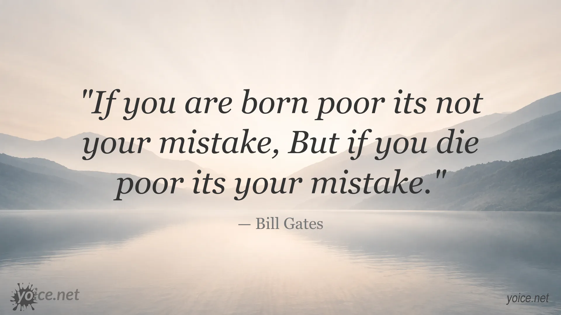 Inspirational Bill Gates quote image about poverty and personal responsibility