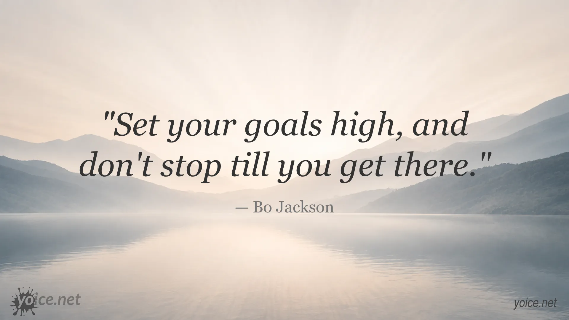 Inspirational quote by Bo Jackson about setting high goals