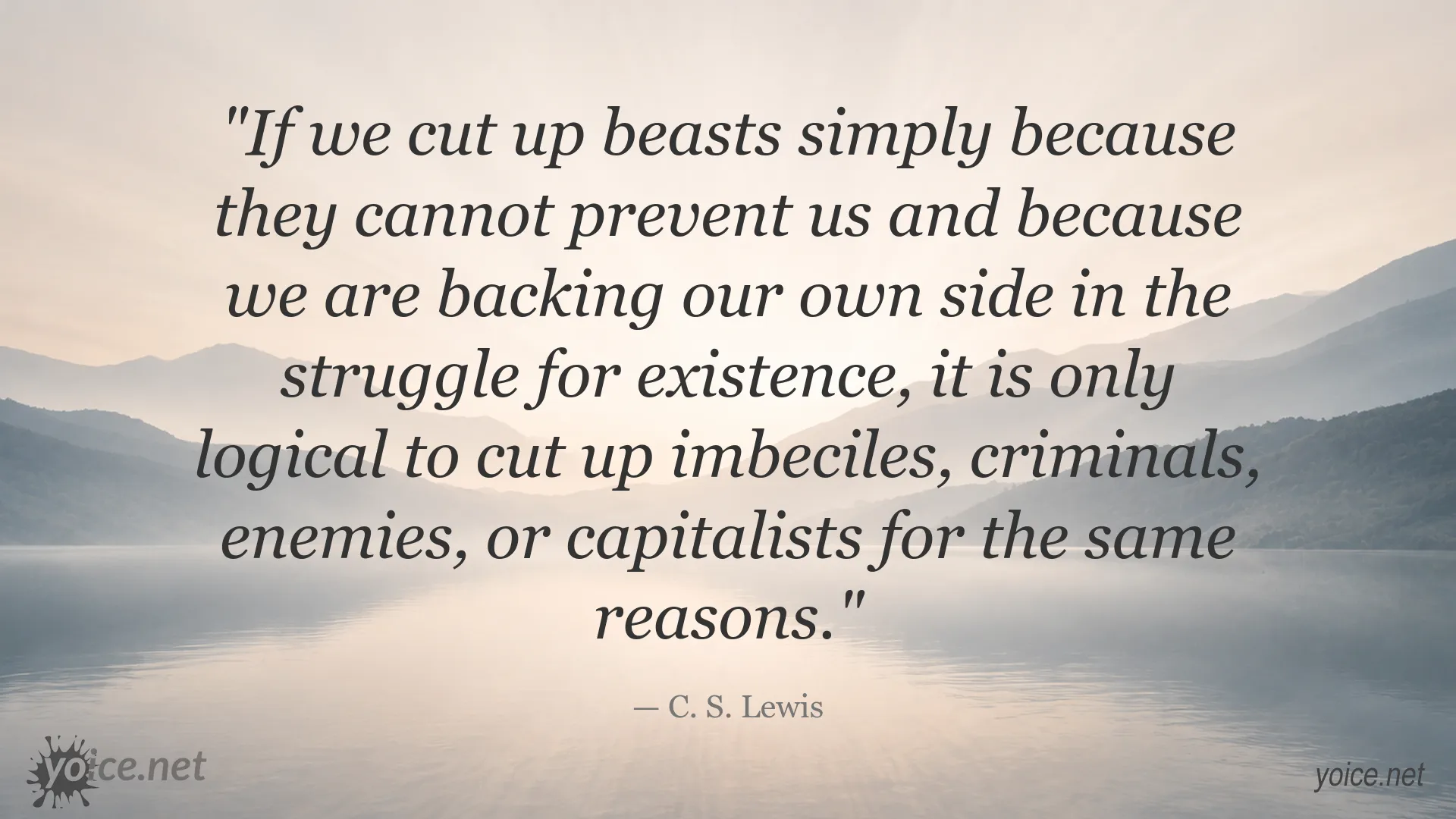 C. S. Lewis quote image about ethics, power, and the treatment of animals