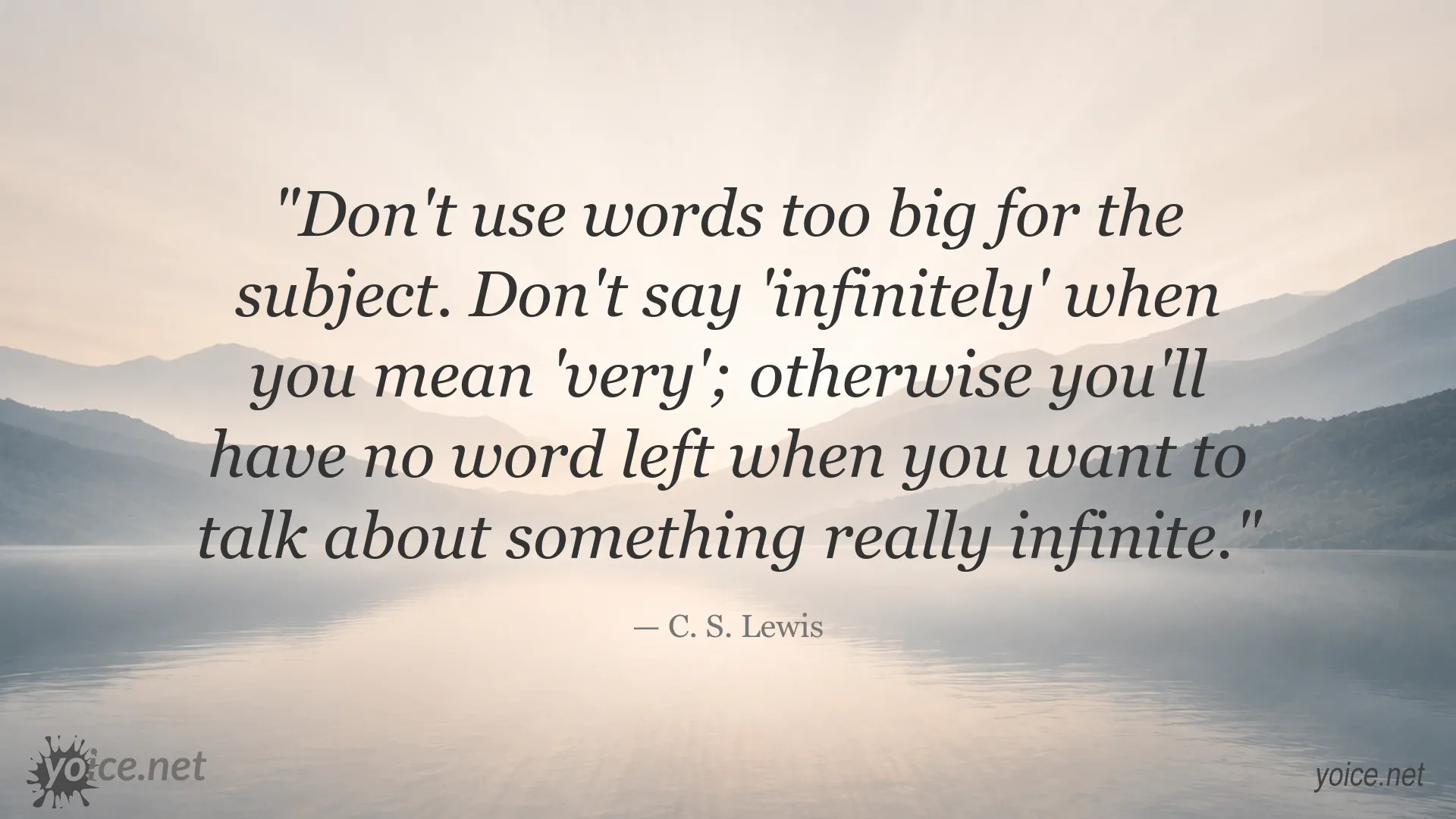 C. S. Lewis quote image about using precise language and avoiding exaggeration