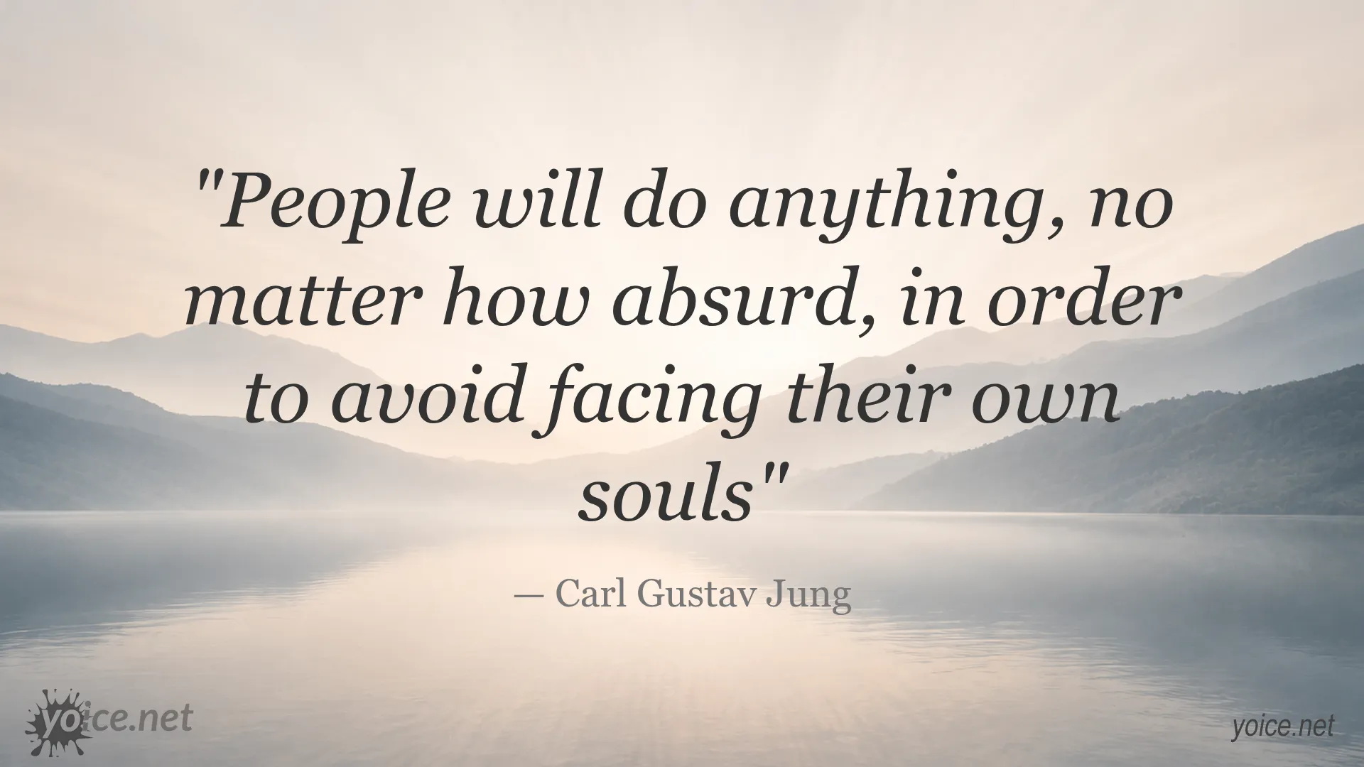 Quote by Carl Gustav Jung about people avoiding facing their own souls
