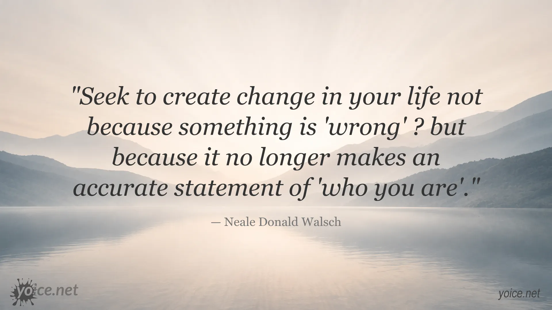 Change and identity quote image by Neale Donald Walsch