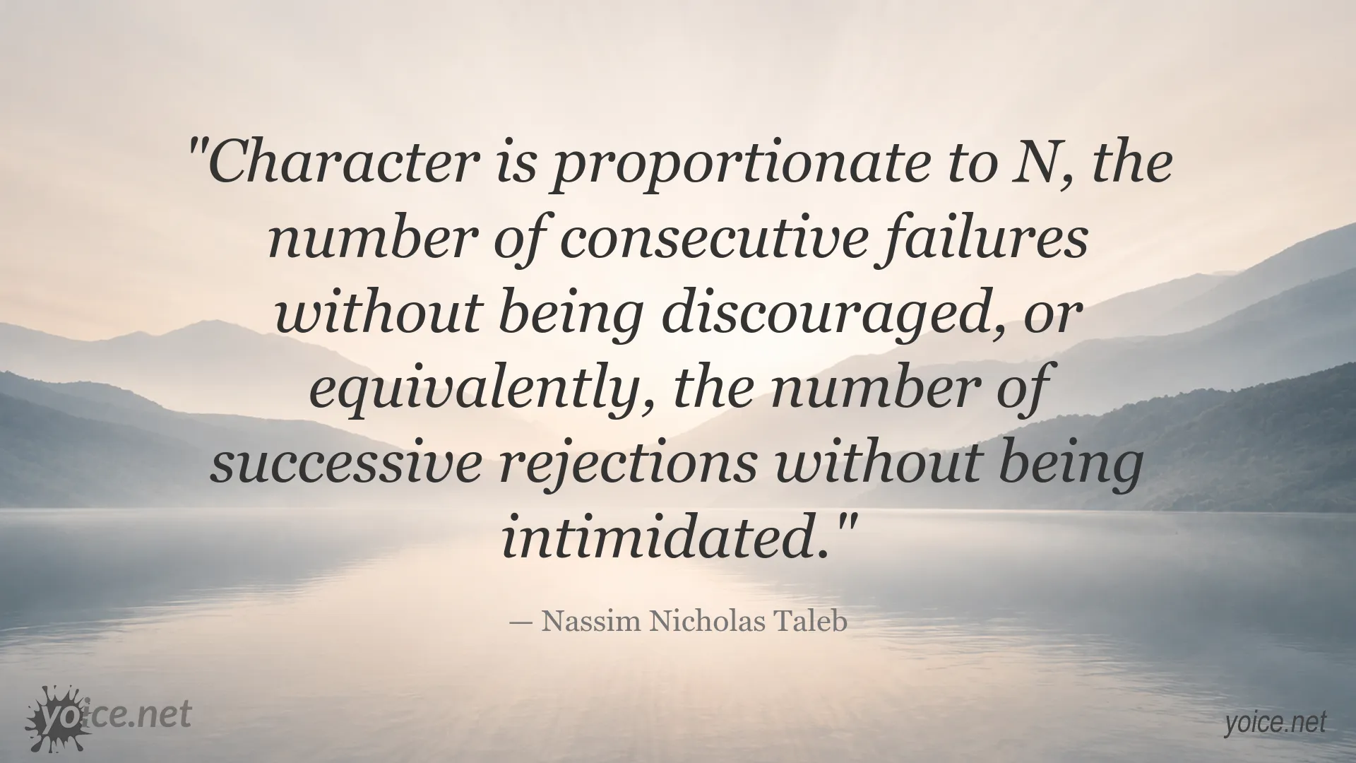 Character and perseverance quote image by Nassim Nicholas Taleb