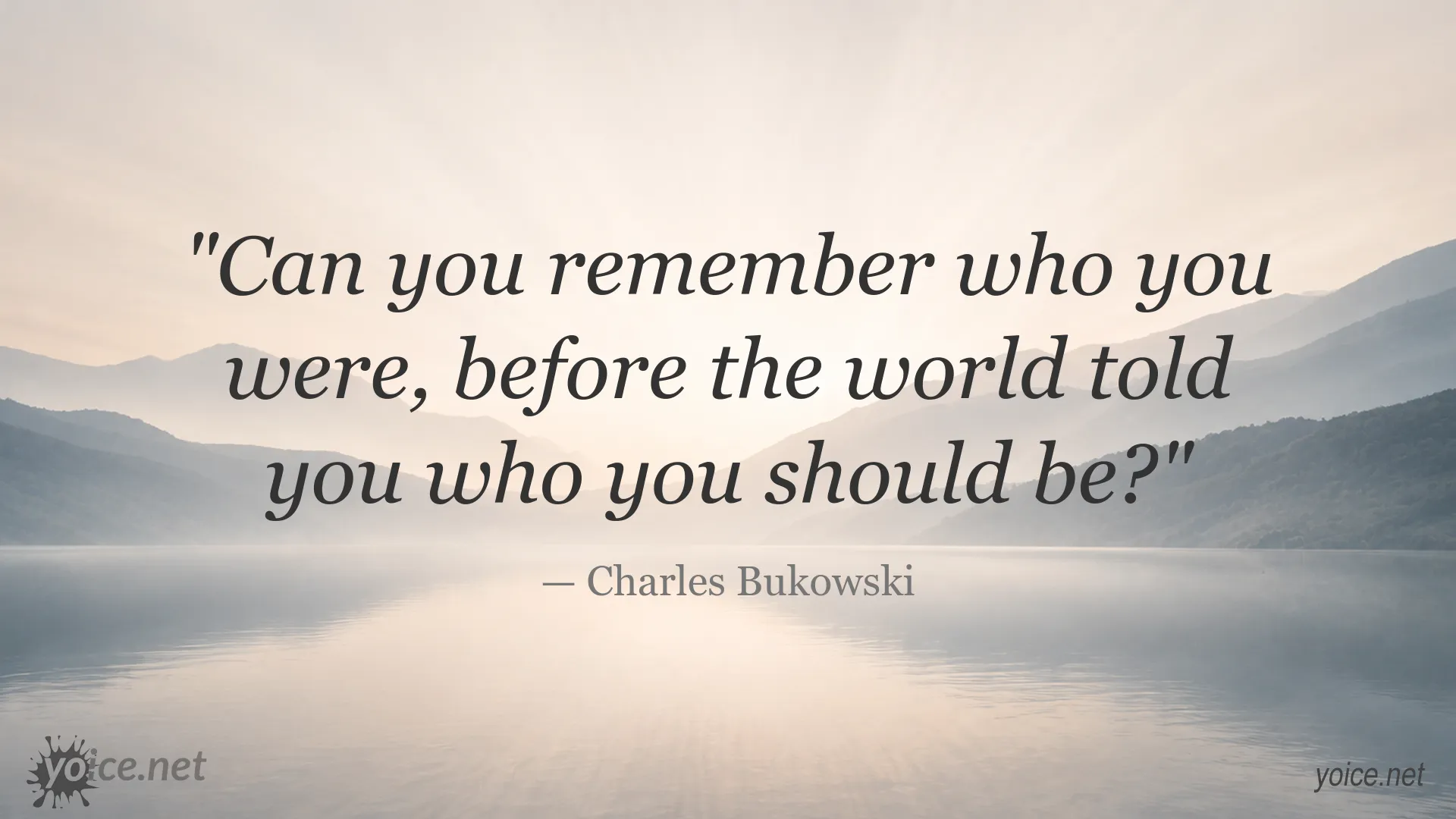 Charles Bukowski quote image about identity and society
