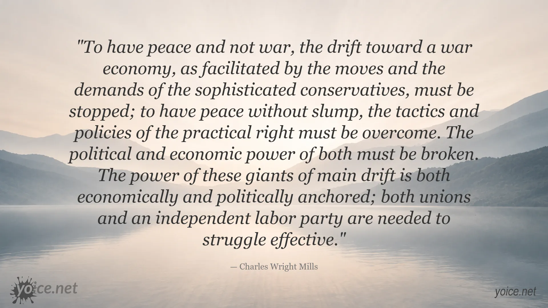Charles Wright Mills quote image about peace, war, and political power