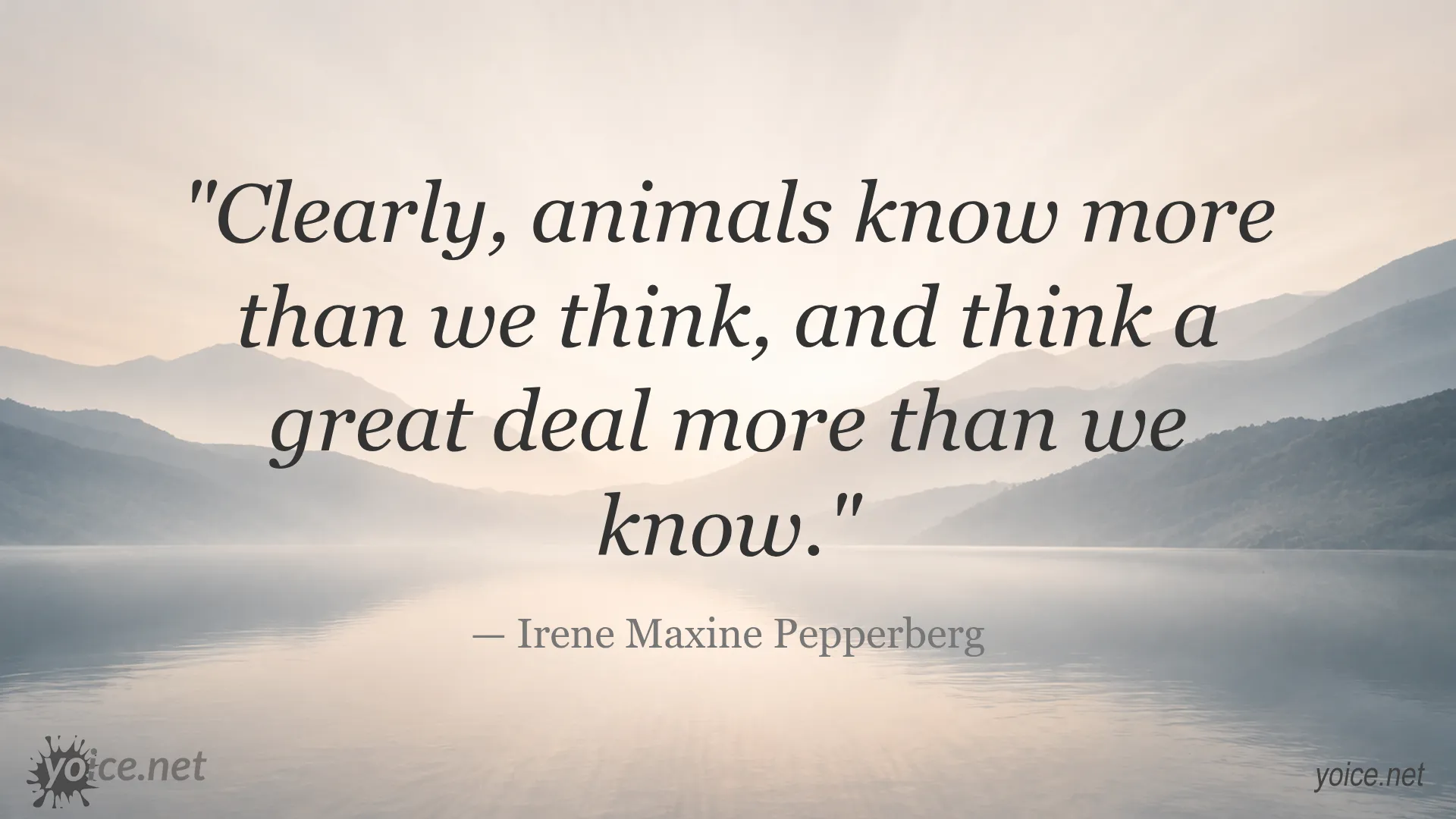 Quote by Irene Maxine Pepperberg about animal intelligence