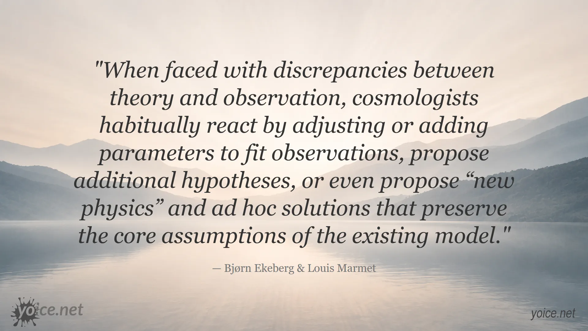Quote about cosmological models and observational discrepancies by Bjørn Ekeberg and Louis Marmet