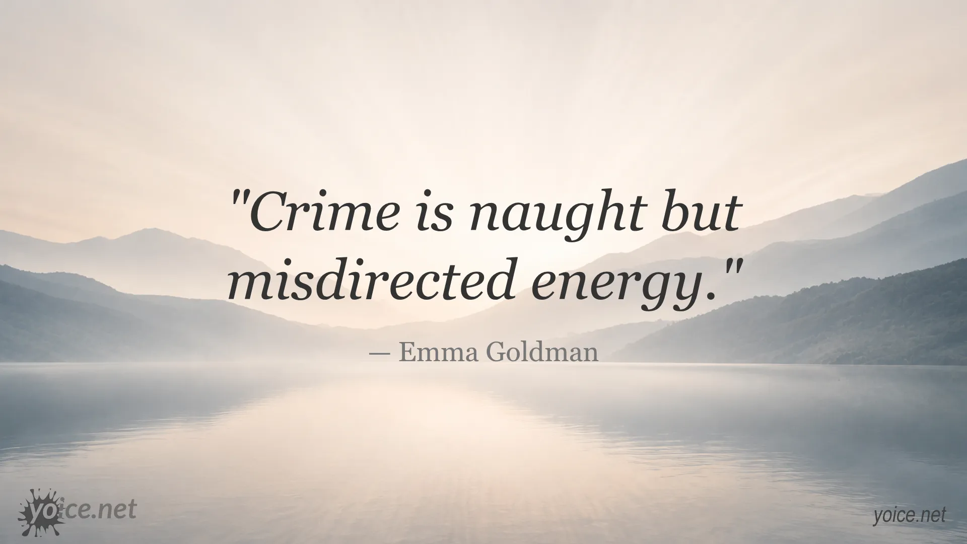 Quote image featuring Emma Goldman's statement about crime and misdirected energy