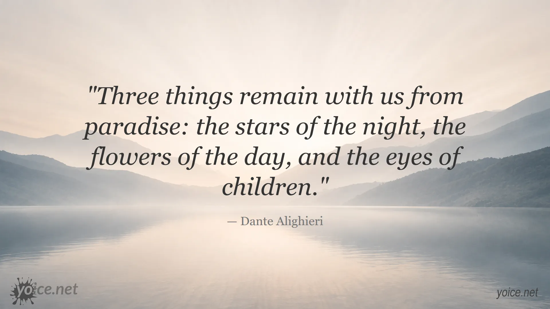 Inspirational quote about paradise and childhood by Dante Alighieri