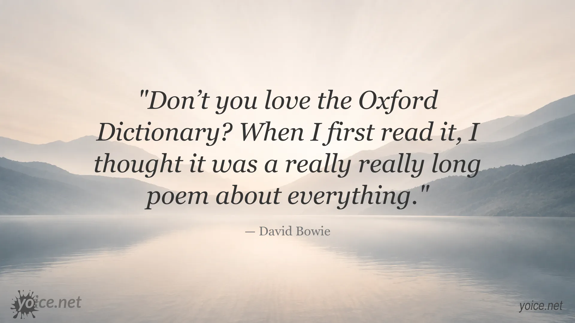 David Bowie quote about reading the Oxford Dictionary