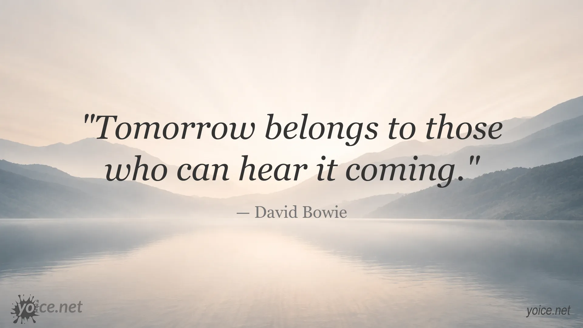 Inspirational David Bowie quote image about recognizing the future