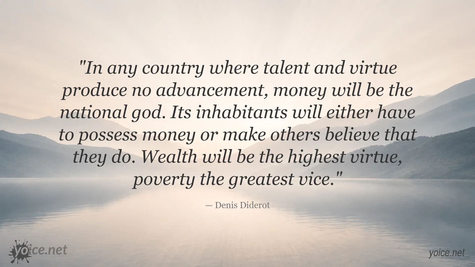 Denis Diderot quote about money, talent, and virtue