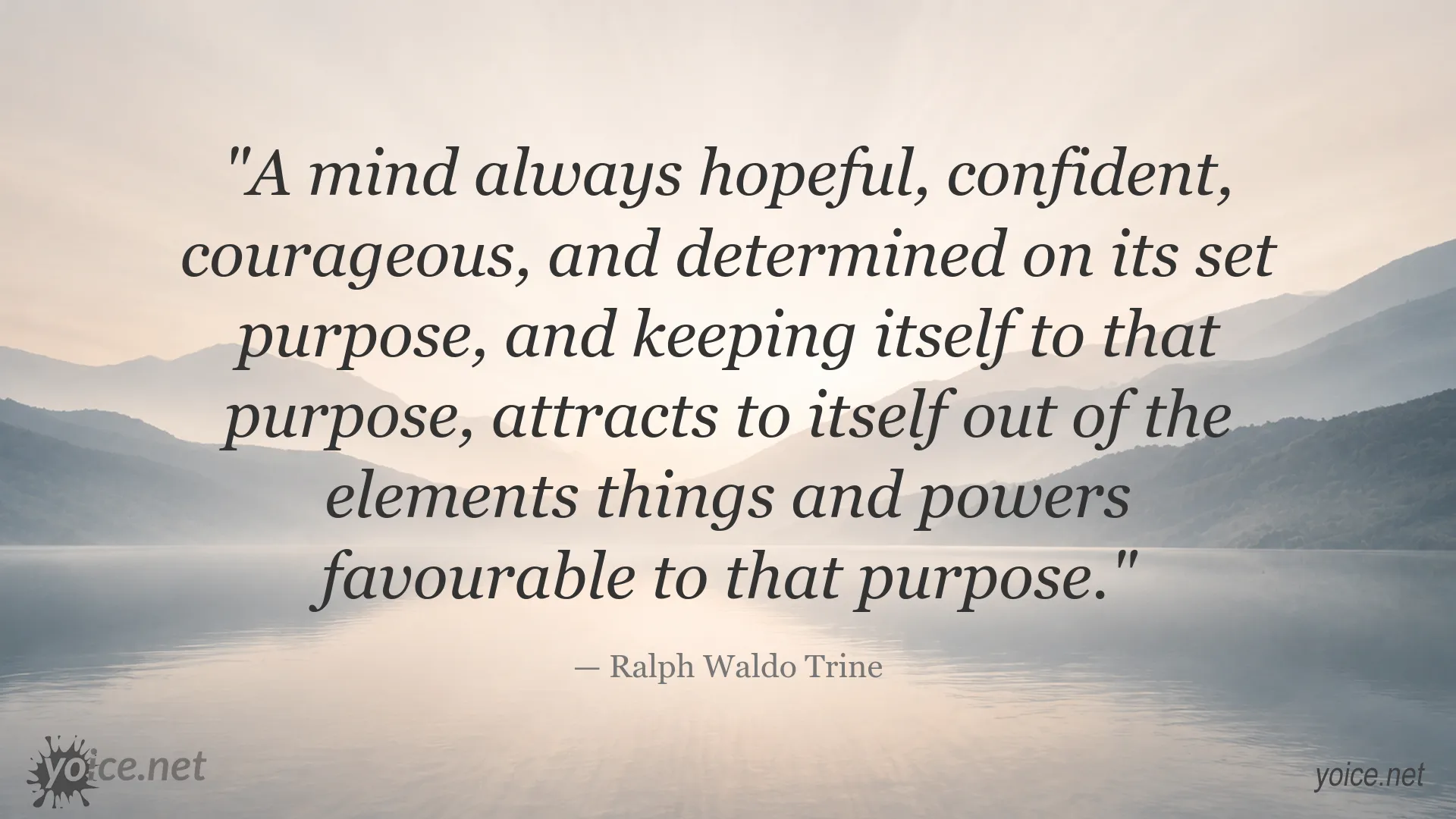 Inspirational determination and confidence quote by Ralph Waldo Trine