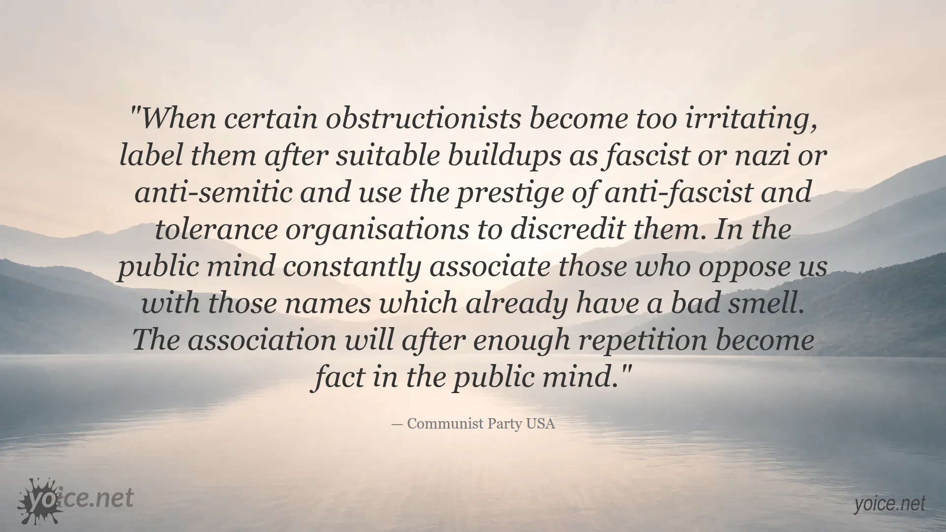 Quote about labeling opponents as fascist or nazi by Communist Party USA