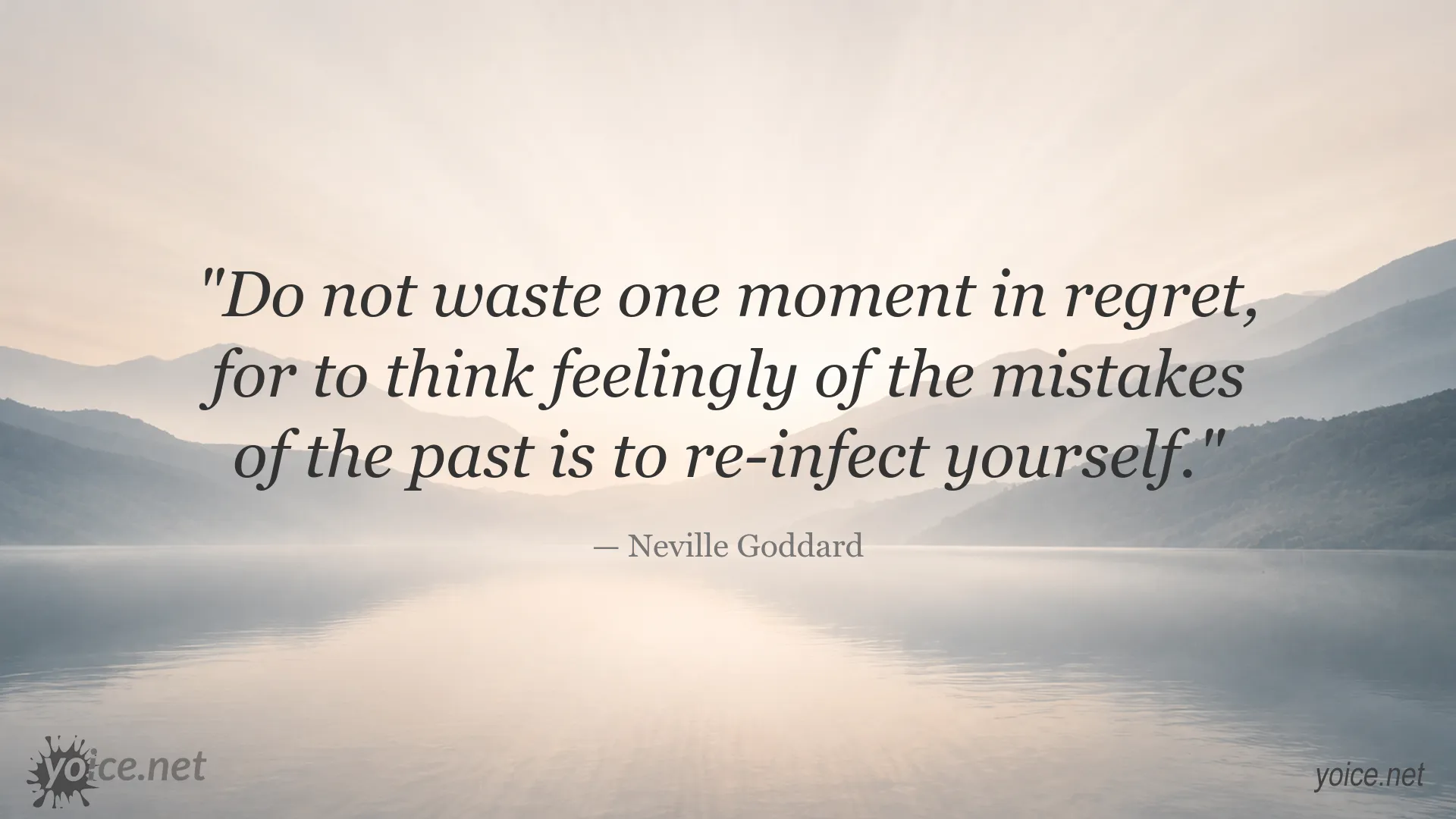 Neville Goddard quote image about letting go of regret and mistakes from the past