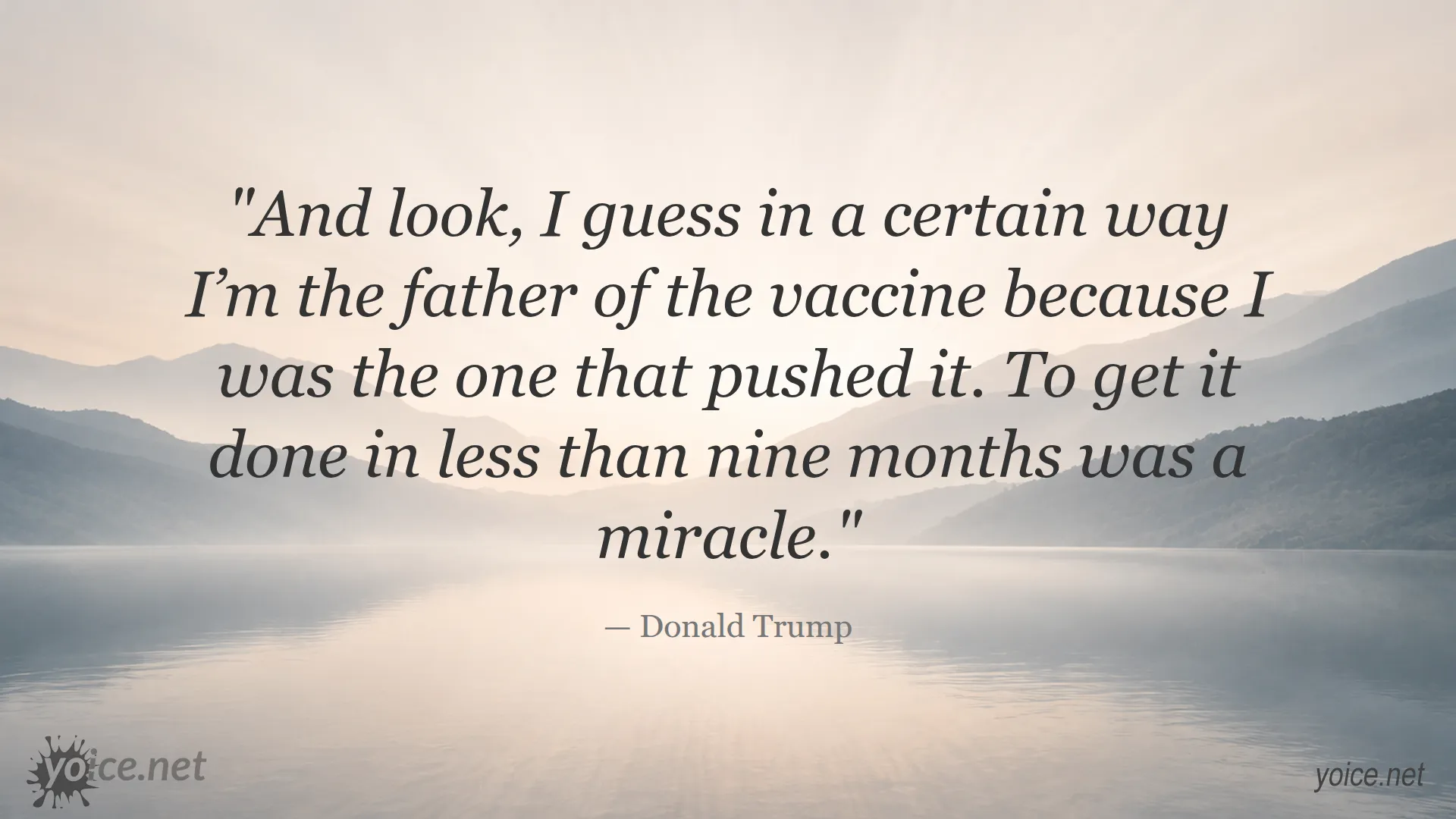 Donald Trump quote image about his role in advancing the COVID-19 vaccine