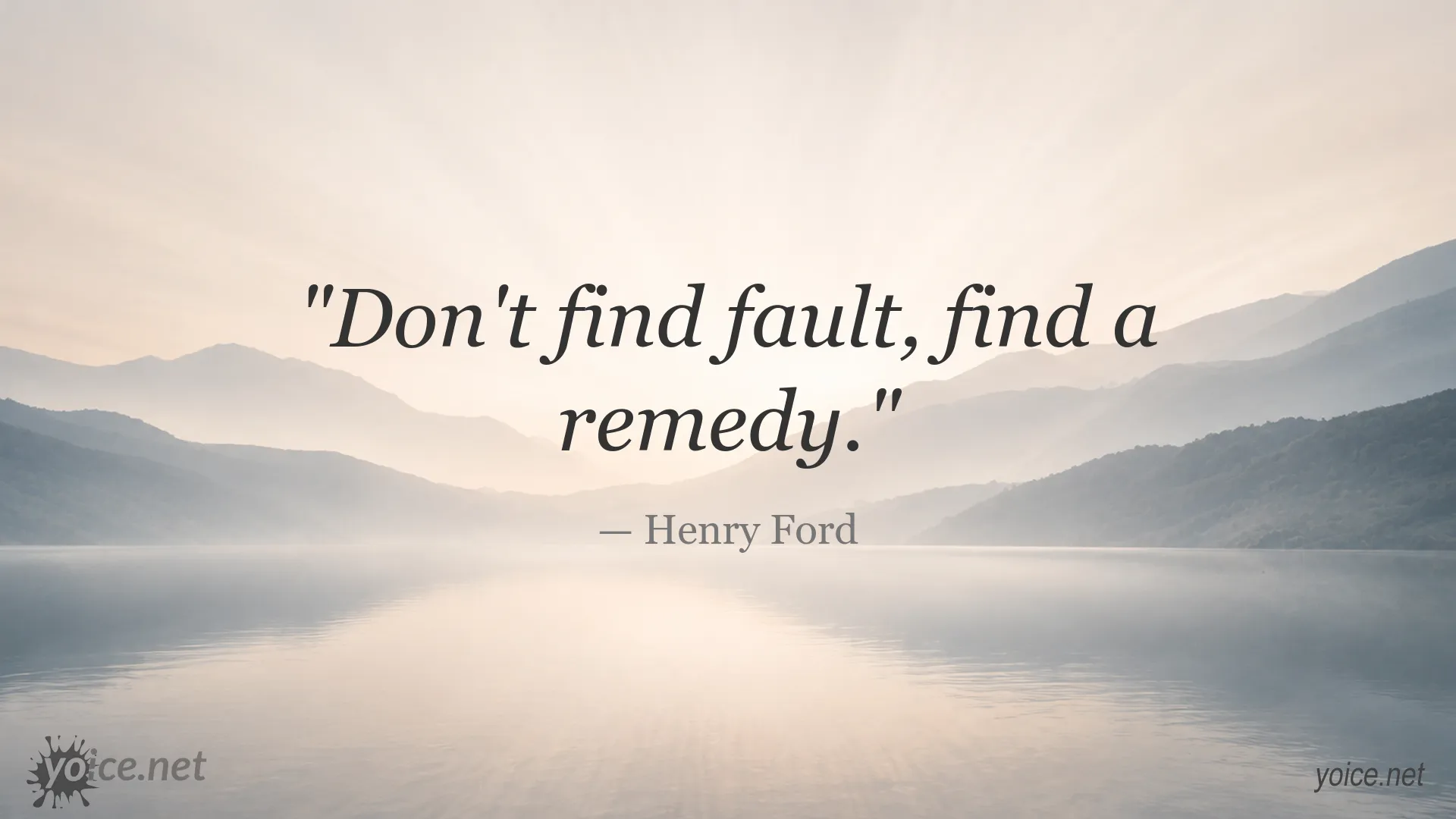 Inspirational Henry Ford quote image about finding a remedy instead of finding fault