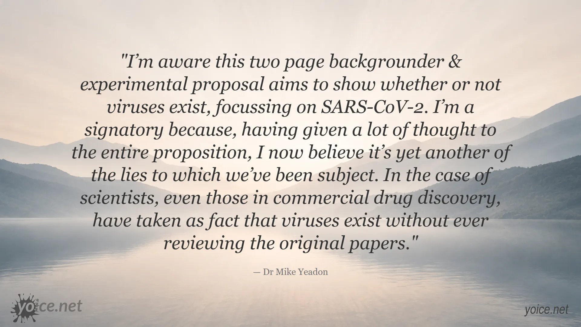 Dr Mike Yeadon discusses the existence of viruses focusing on SARS-CoV-2