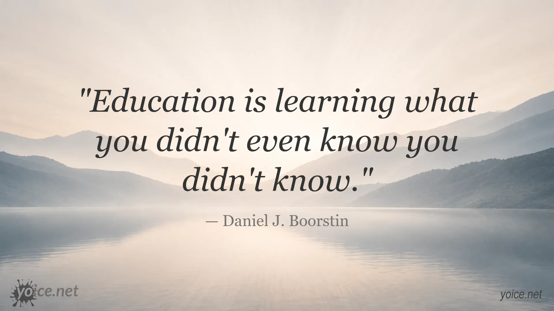 Inspirational education quote image attributed to Daniel J. Boorstin