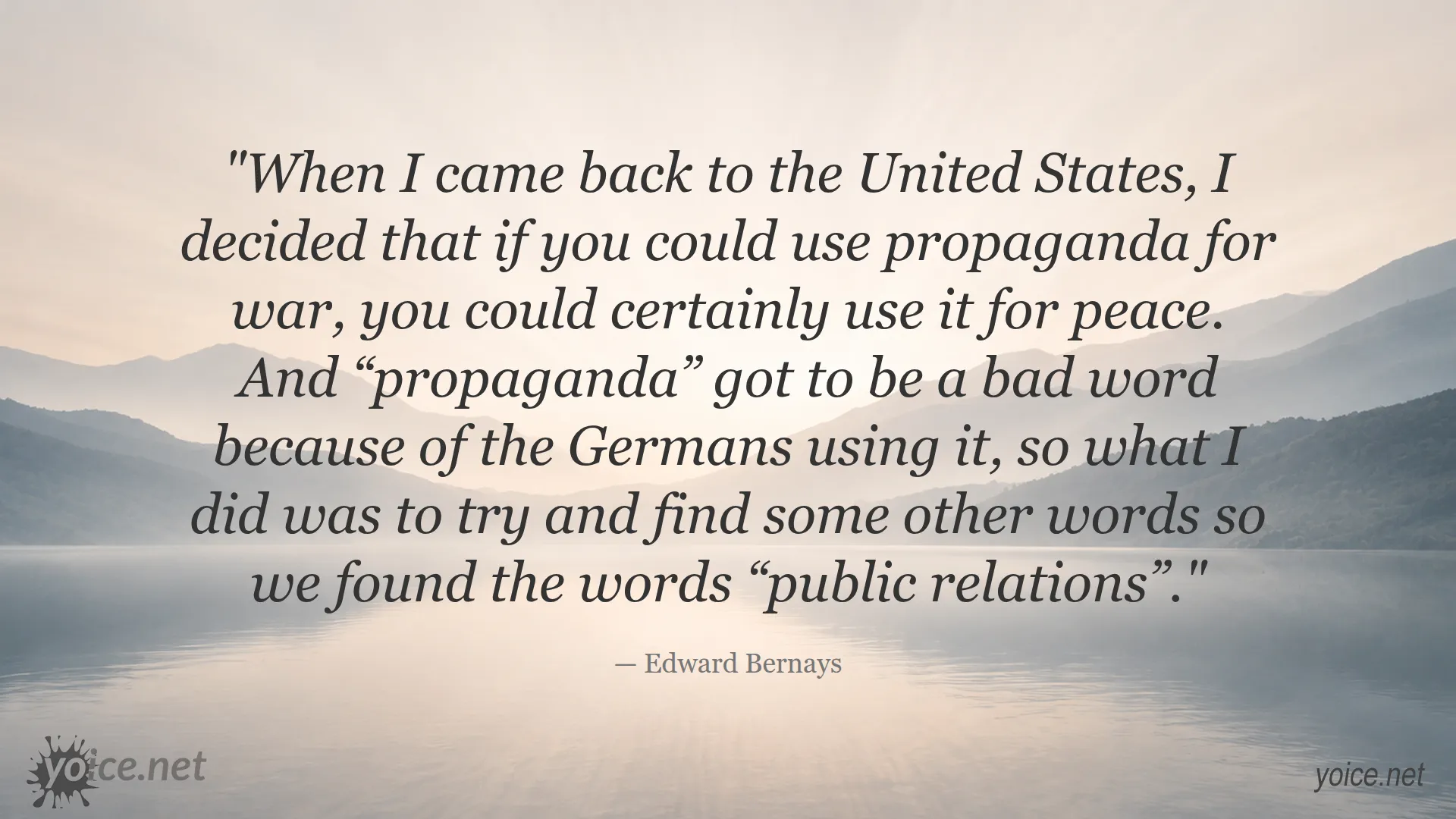 Quote about propaganda and public relations by Edward Bernays